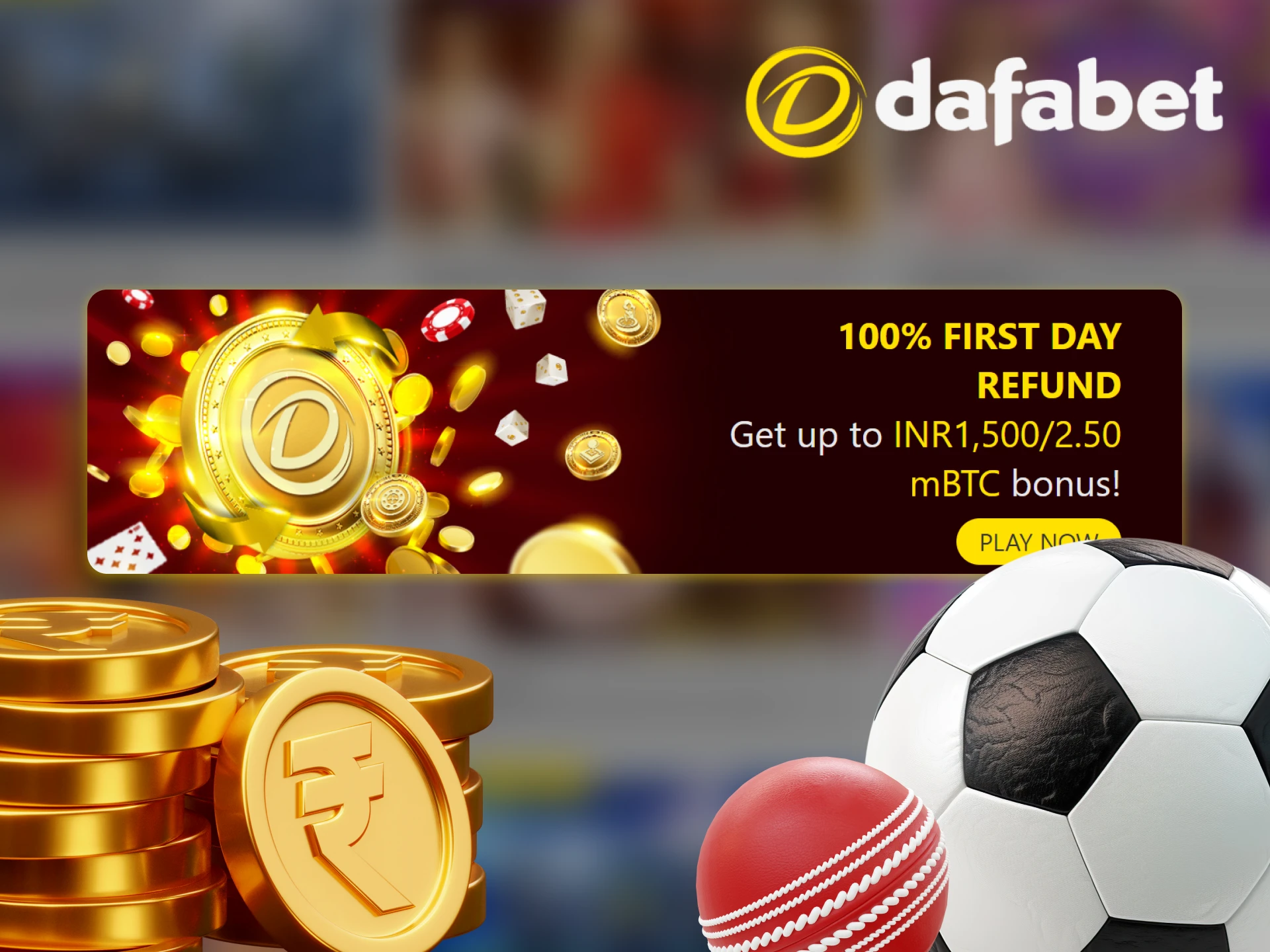 Get a 100% refund on your first day of betting on Dafabet.