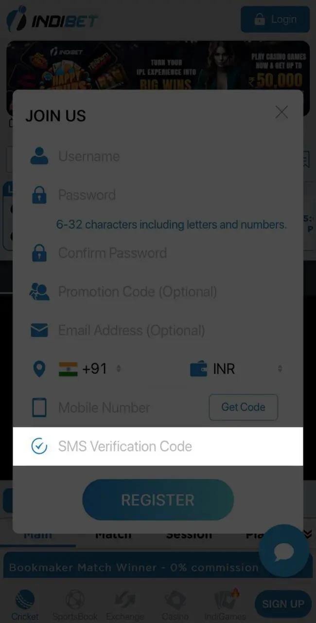 Confirm your Indibet account via text message on your mobile phone.