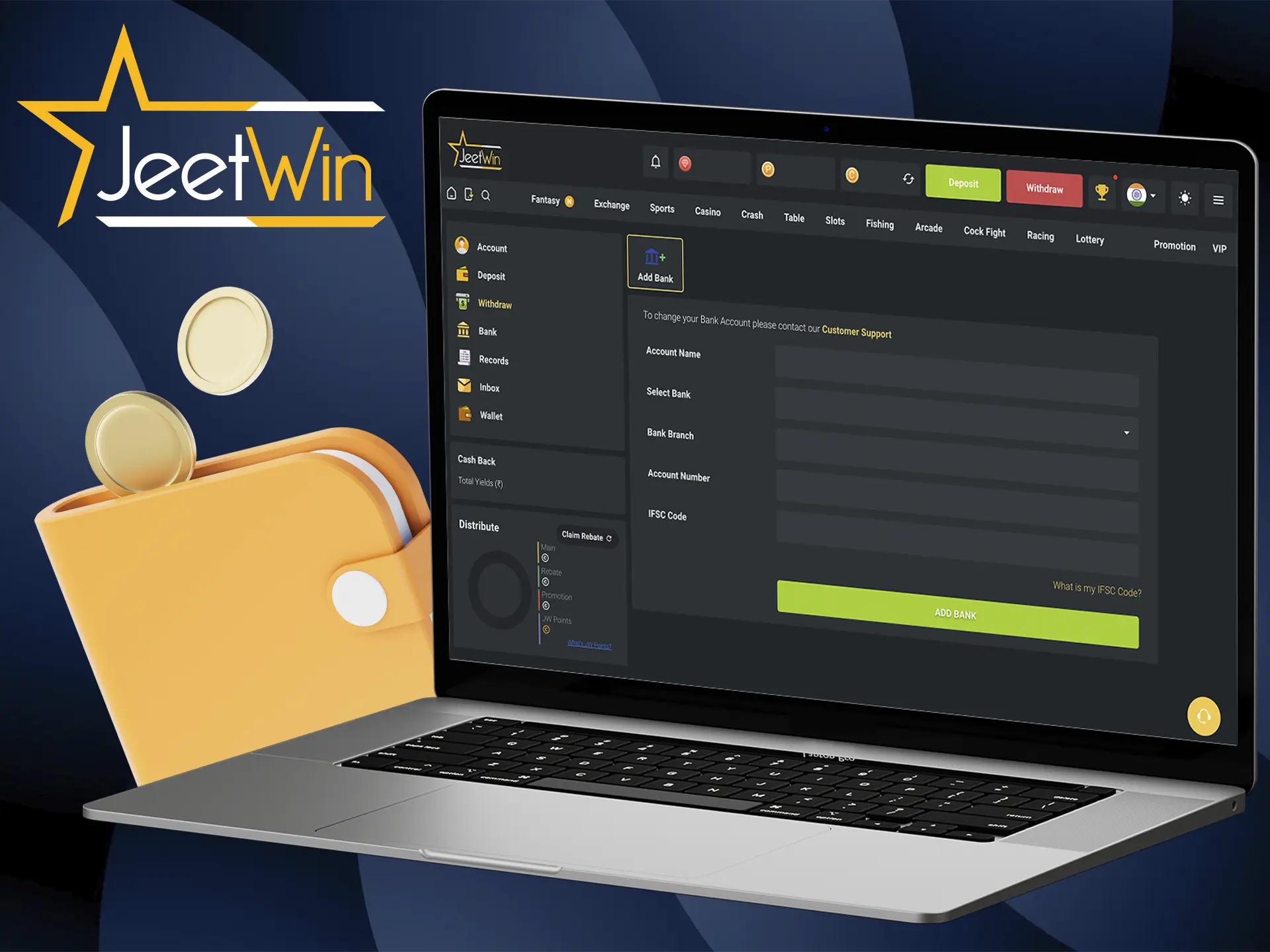 Winnings at Jeetwin are always available for withdrawal to verified users and take place in just a couple of clicks.