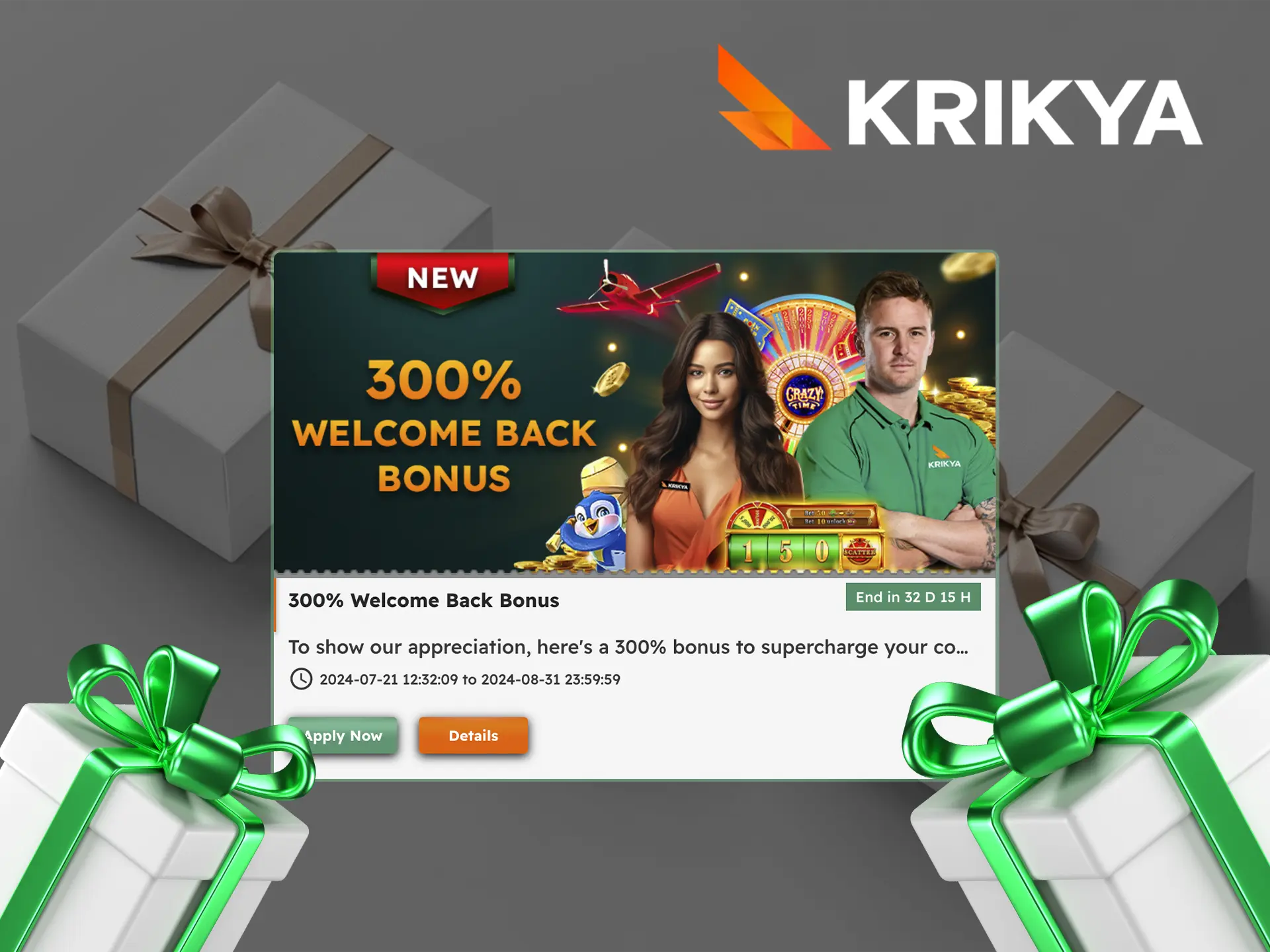 Get a bonus as soon as you sign up that will increase your first deposit at Krikya.