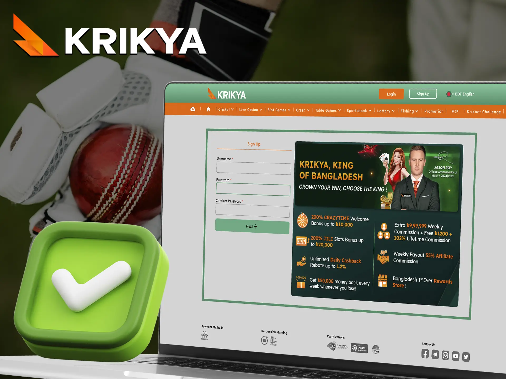 Complete a simple registration to start winning with Krikya Casino.