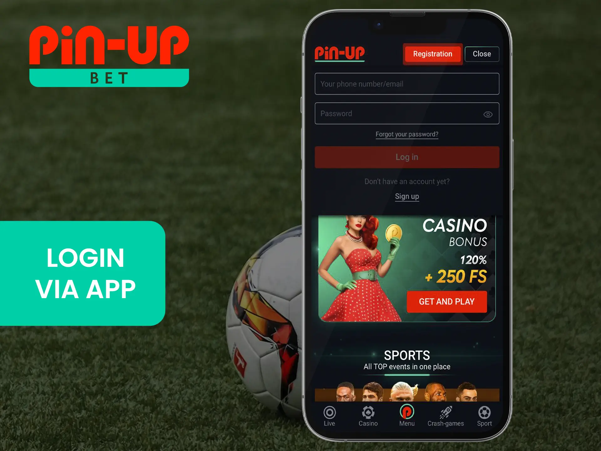 Log into the Pin Up app to bet in just a couple of clicks and win big.