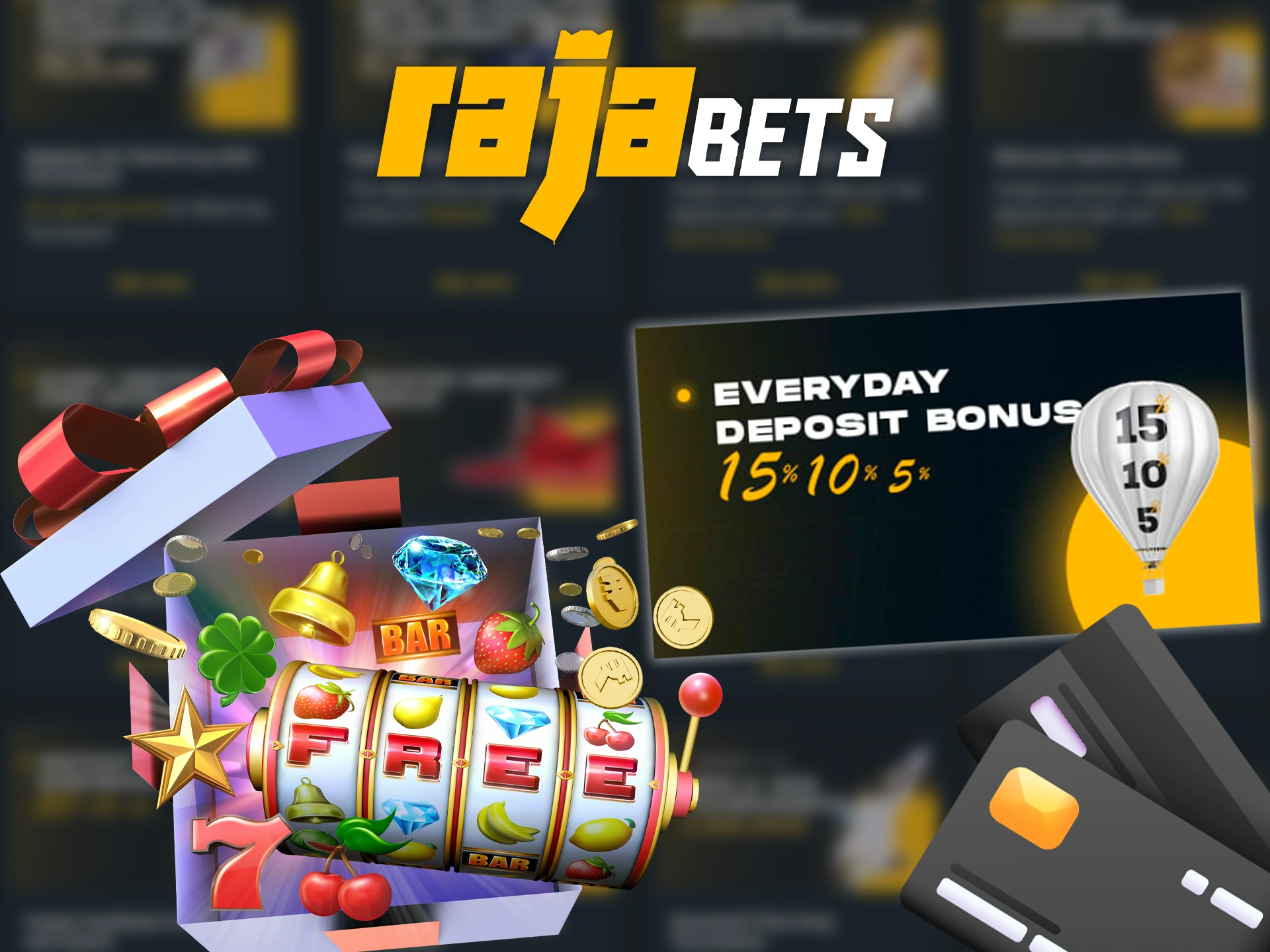 Make a deposits at Rajabets and receive bonuses.