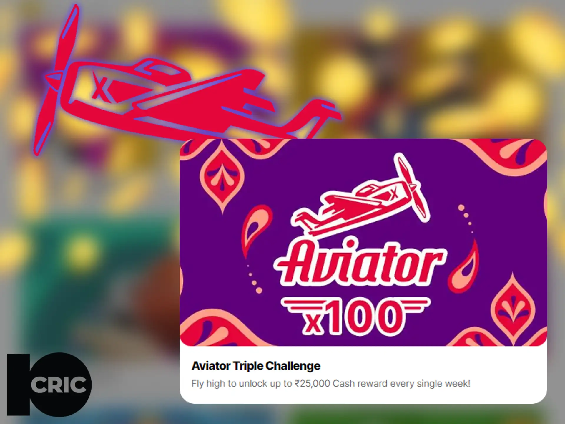 Receive a bonus from 10Cric when you cash out at Aviator with a multiplier of x100.