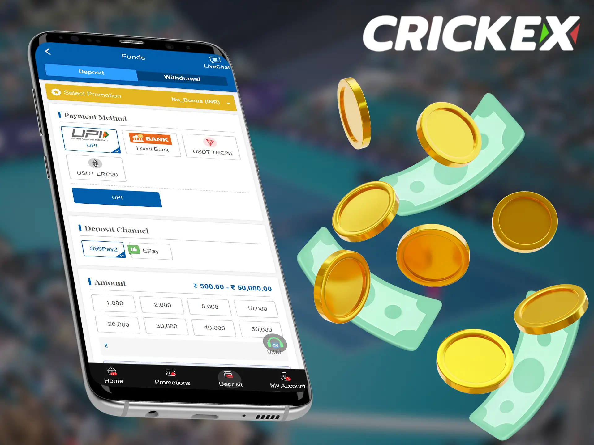 You can deposit or withdraw funds using the Crickex mobile app.