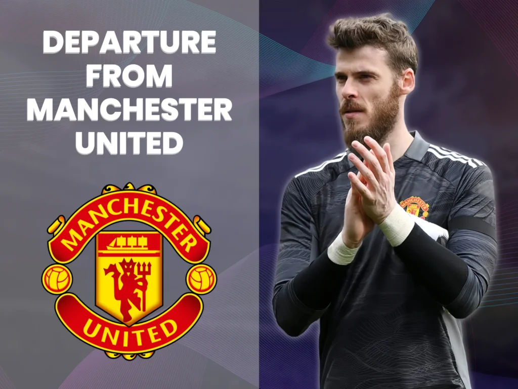 Find out why David De Gea left Manchester United.