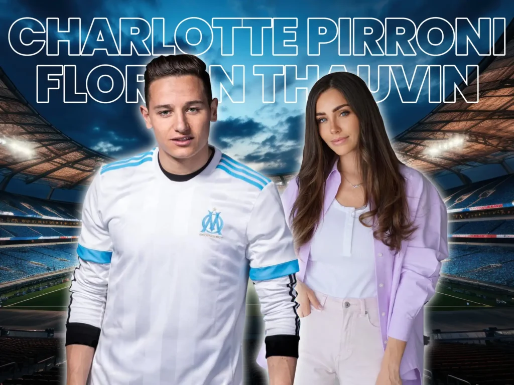 Who is the girlfriend of french football player Florian Thauvin.