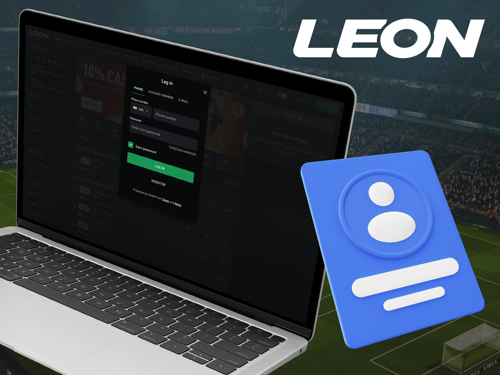 Enter your username and password to log in to your Leonbet account.