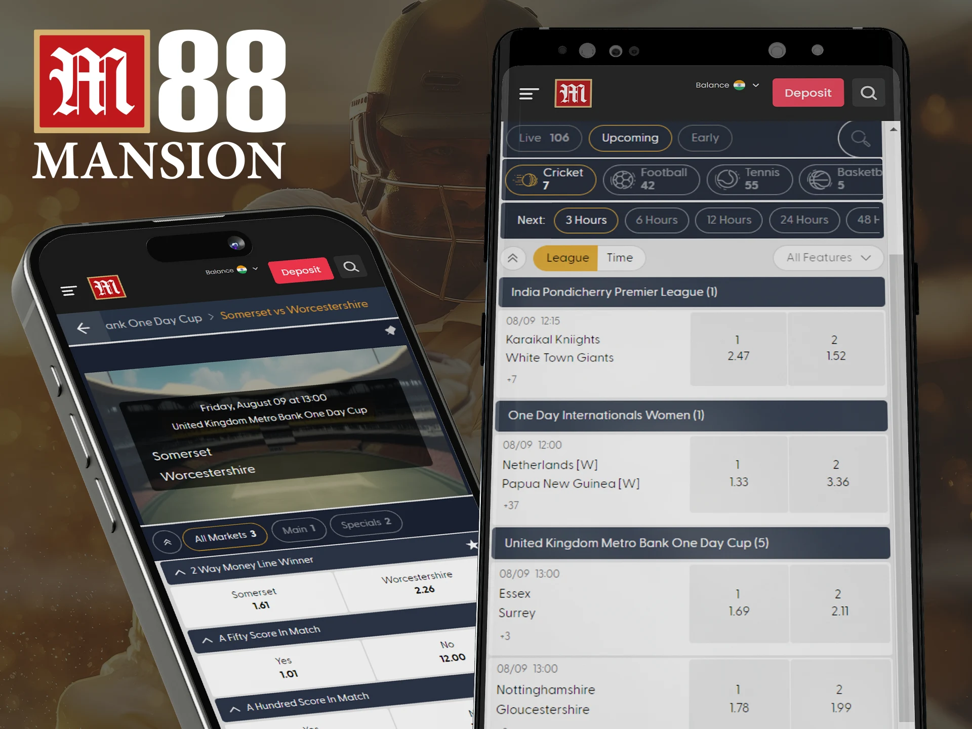 Install the M88 app and have the opportunity to bet on cricket every day.