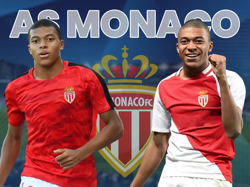 Kylian Mbappé's career was launched at the age of 16 at AS Monaco.