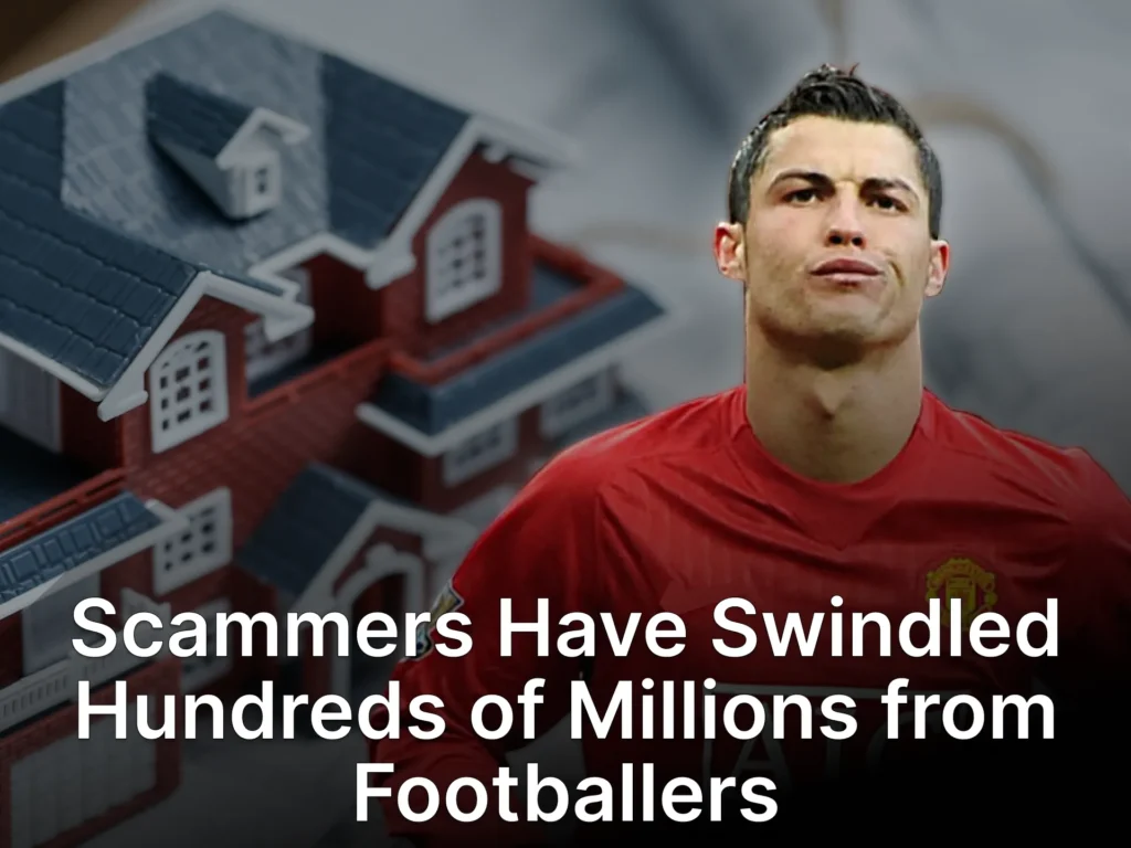 How scammers swindle money out of football players.