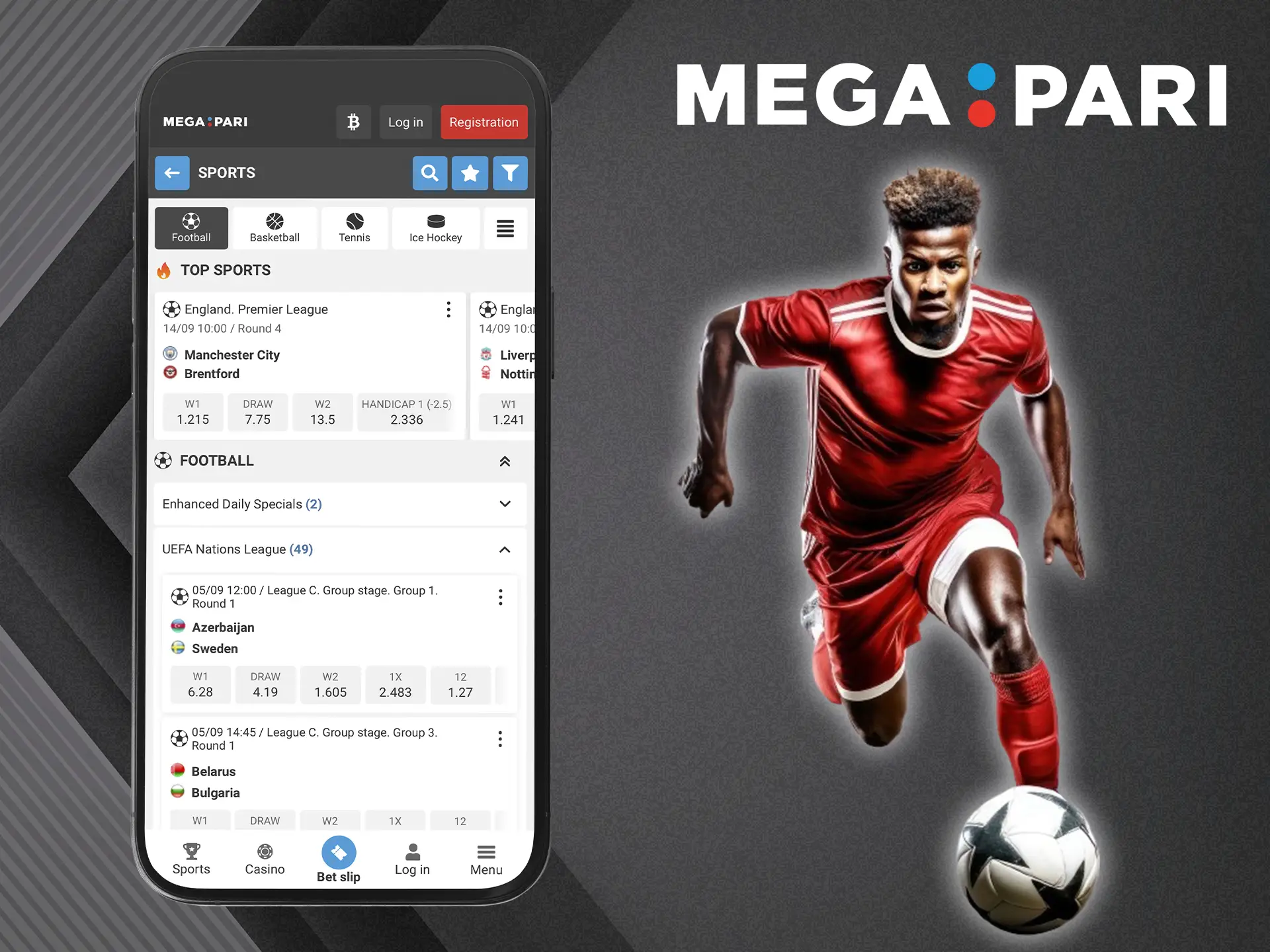 Download the Megapari app and get access to a wide range of football betting markets.