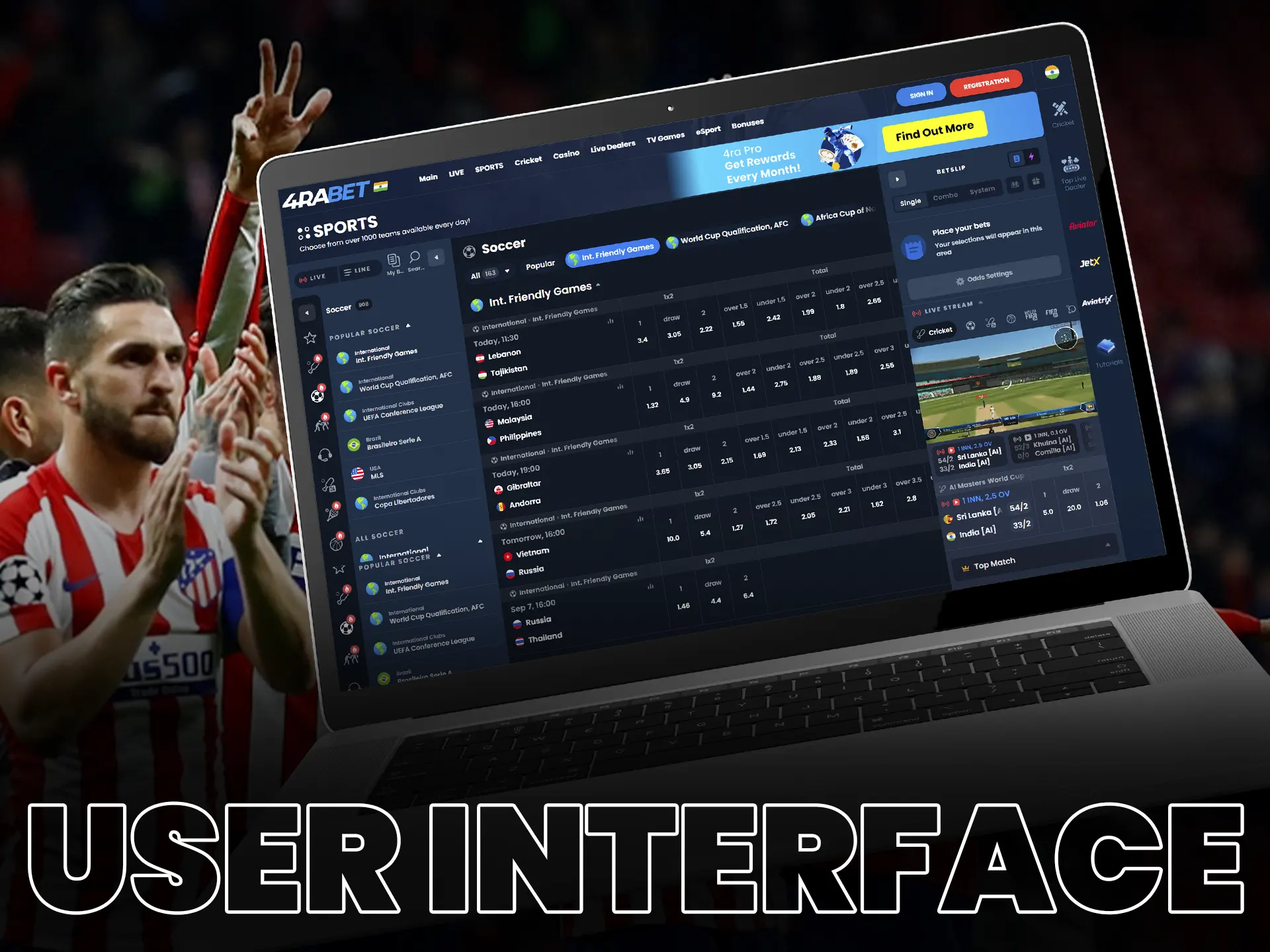 The user-friendly interface will make it easy to bet on football.