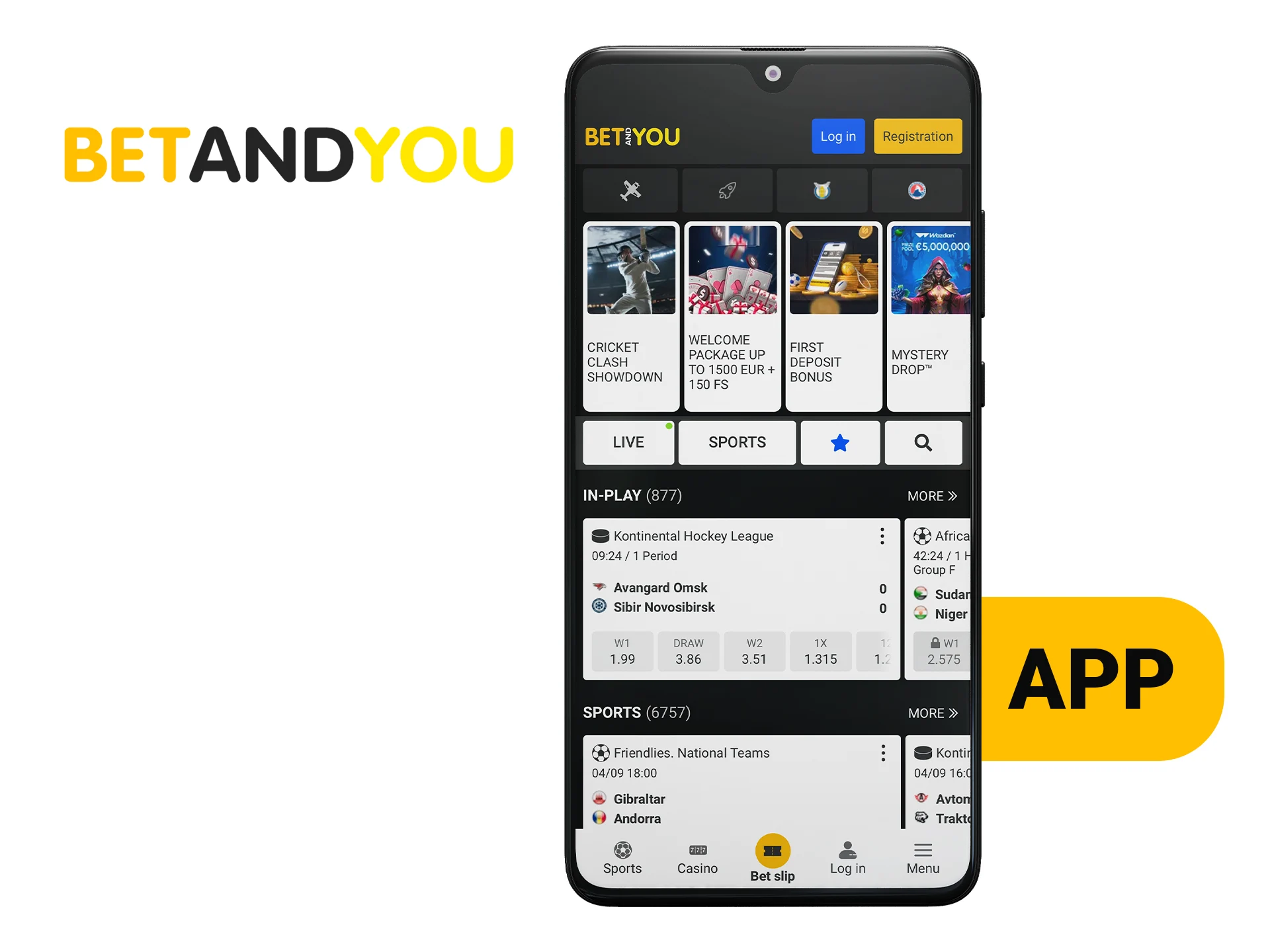 Download the Betandyou app on your Android or iPhone.