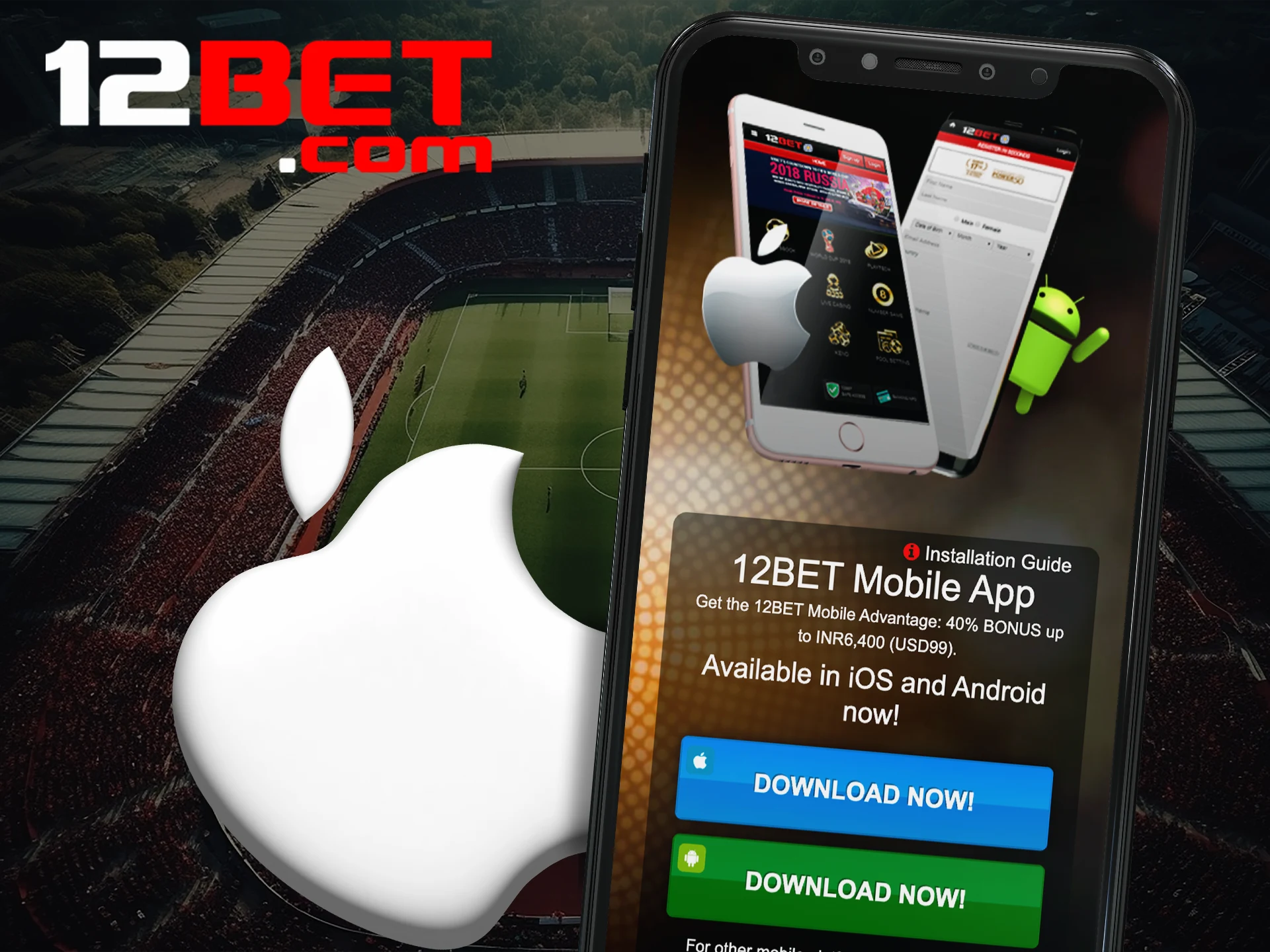 Try the app from 12bet on your iOS device.