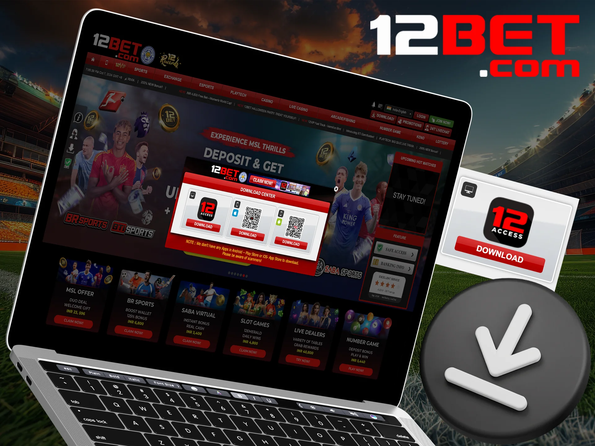 Play 12bet on your personal computer by installing the application.