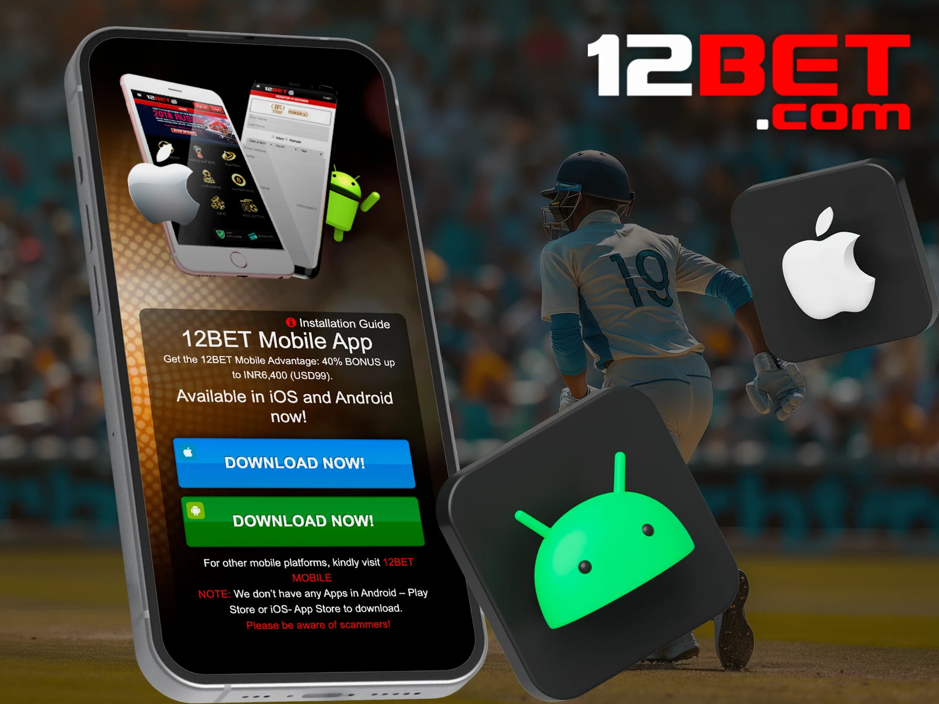 Install the 12bet app on your smartphone and start betting on cricket.