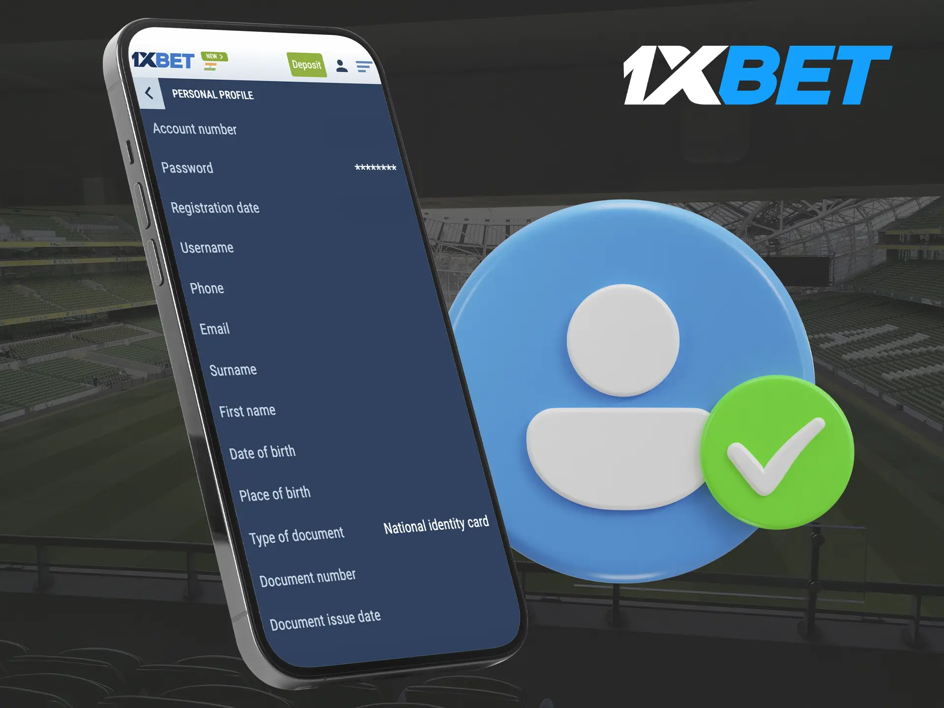 By confirming your identity in the 1xBet app you will open access to new features and withdrawals.