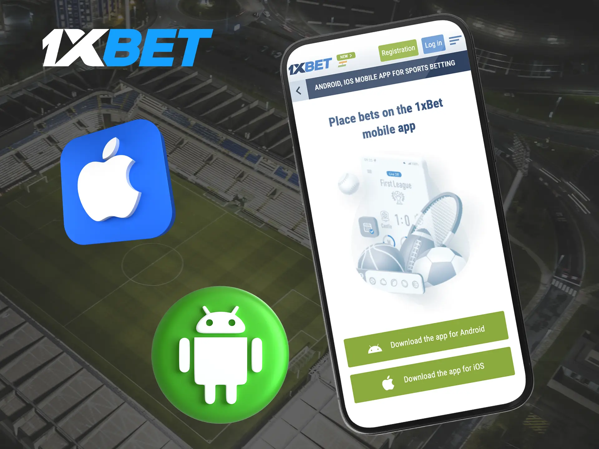 Install the 1xBet app to always be able to place a bet.