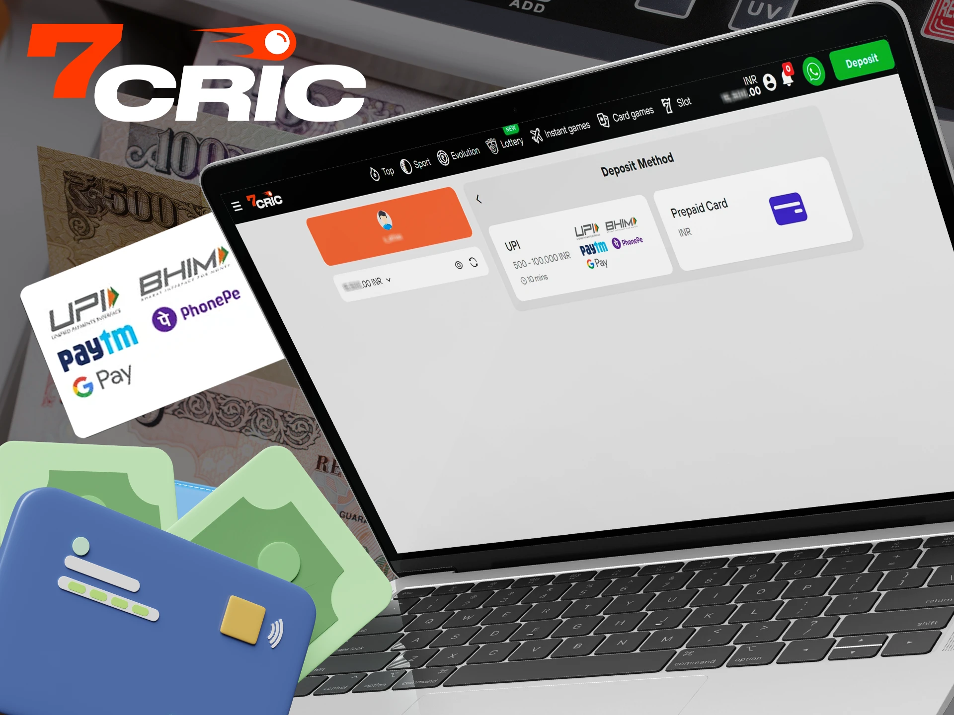 7Cric provides its players with a large selection of payment systems.