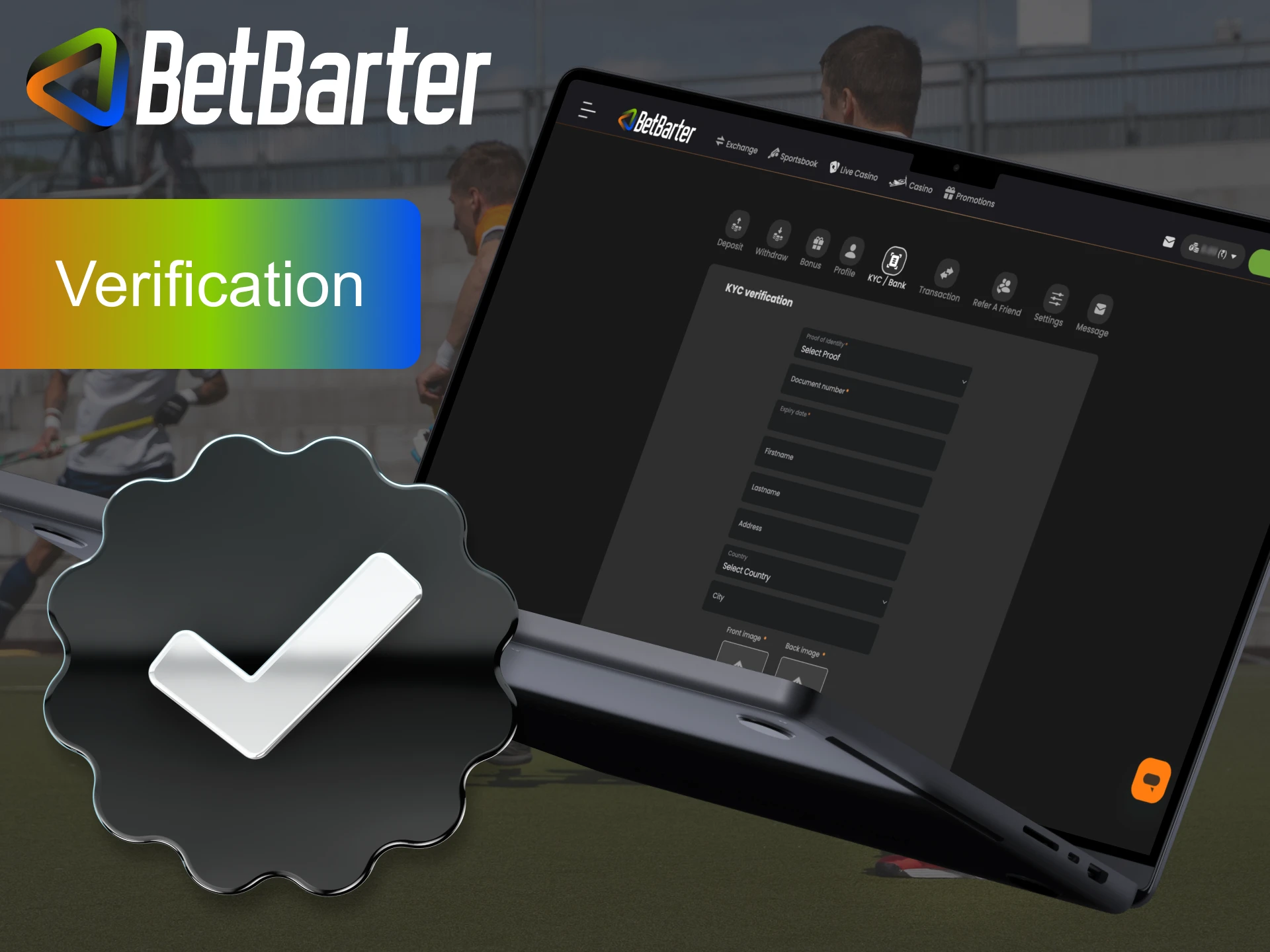 Verificate your account at Betbarter official website.