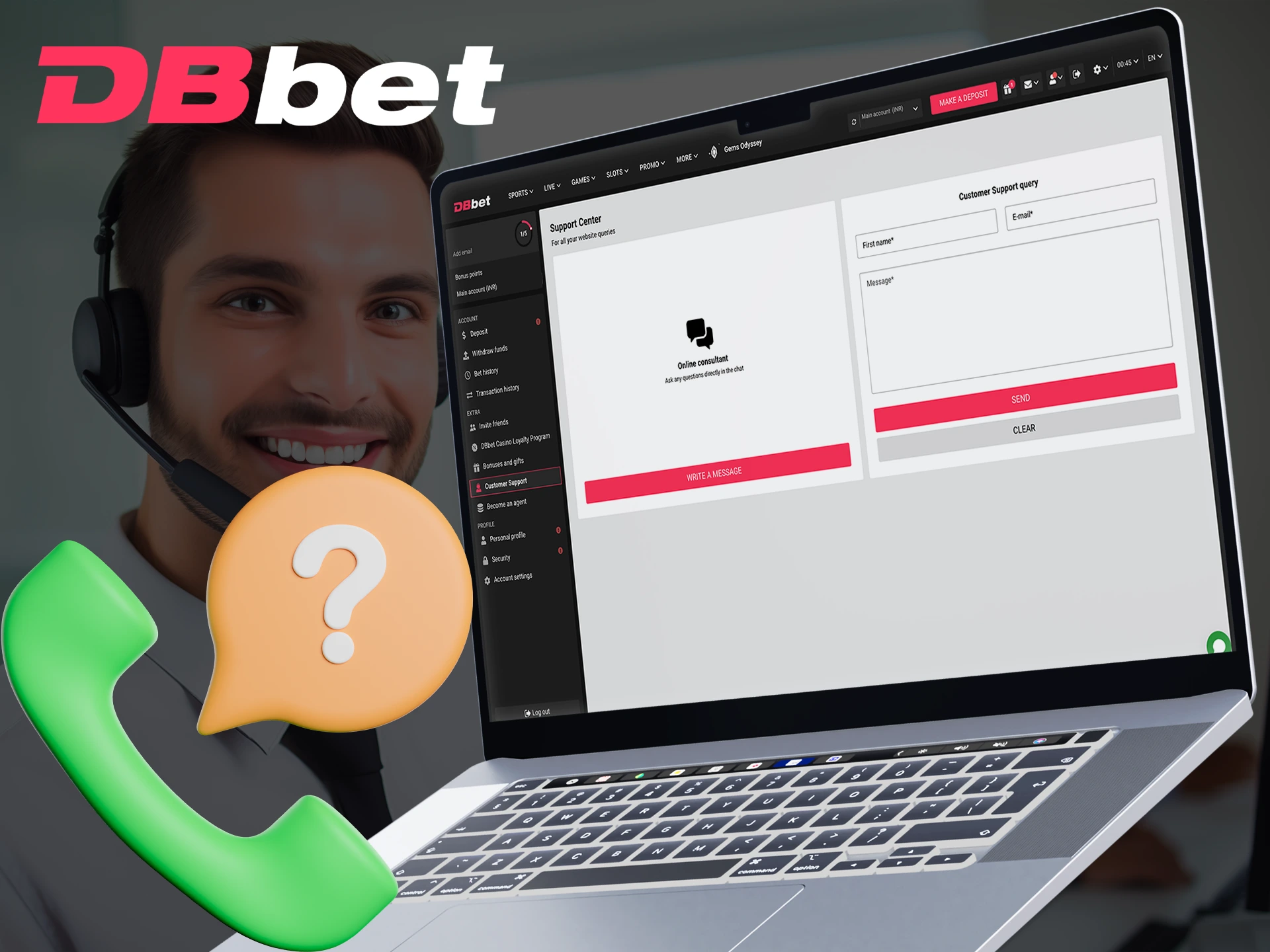 Use the support if you have difficulties with DBbet.