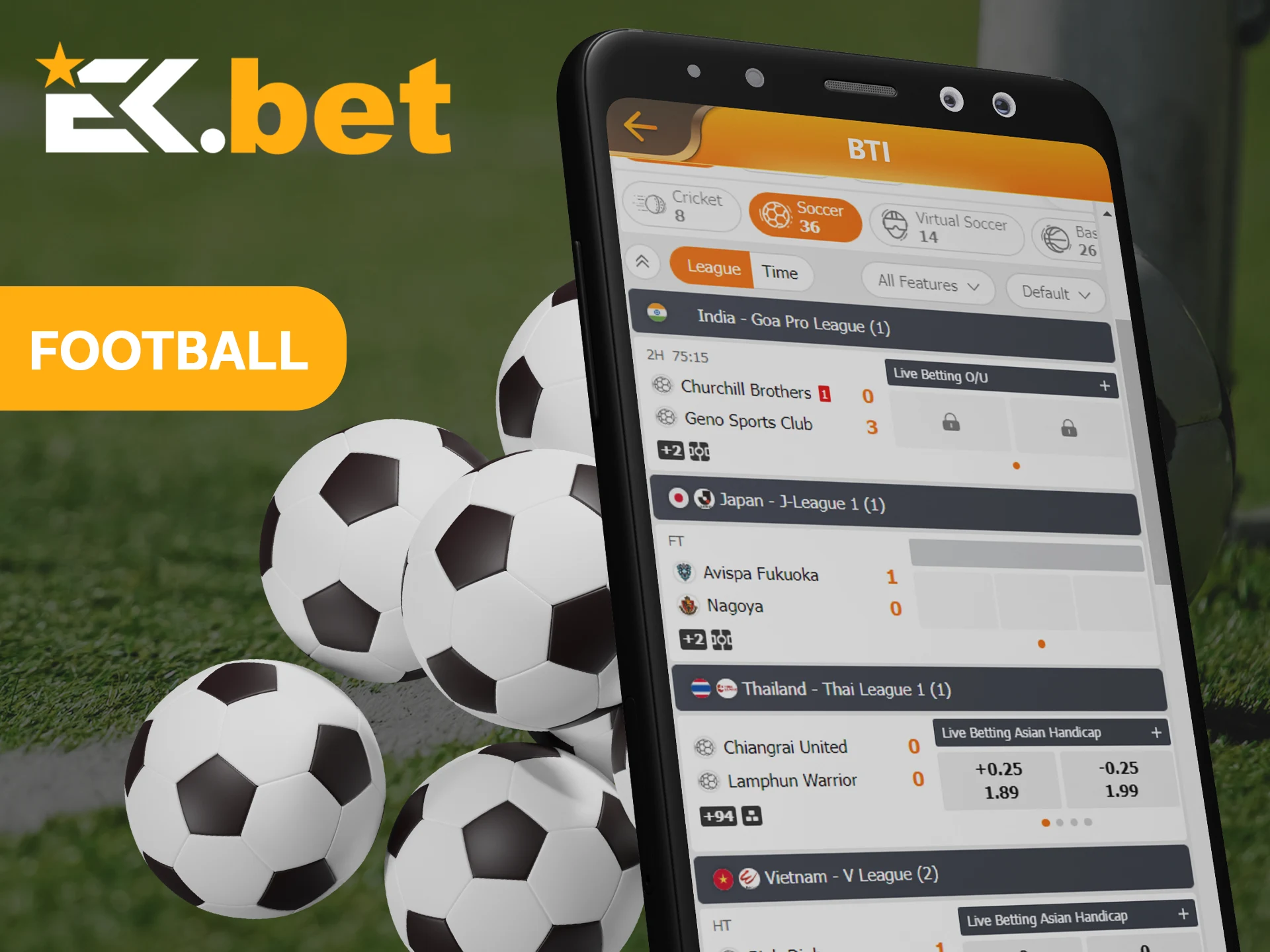 Support your favorite football team in the EkBet app.