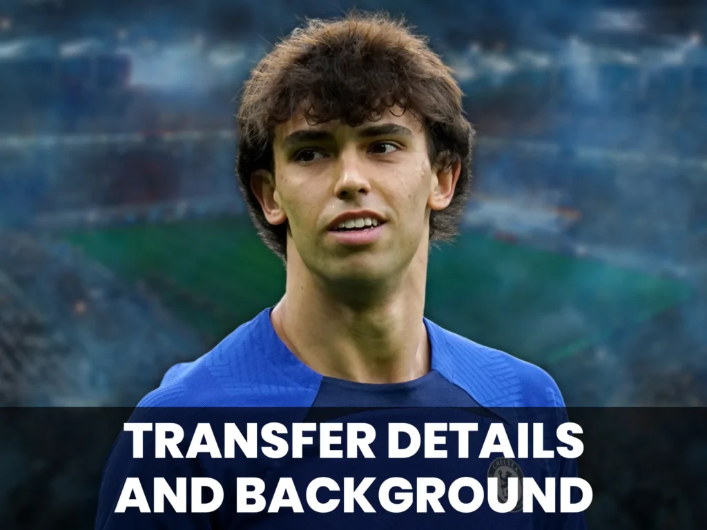 João Félix is a major investment for the Chelsea.