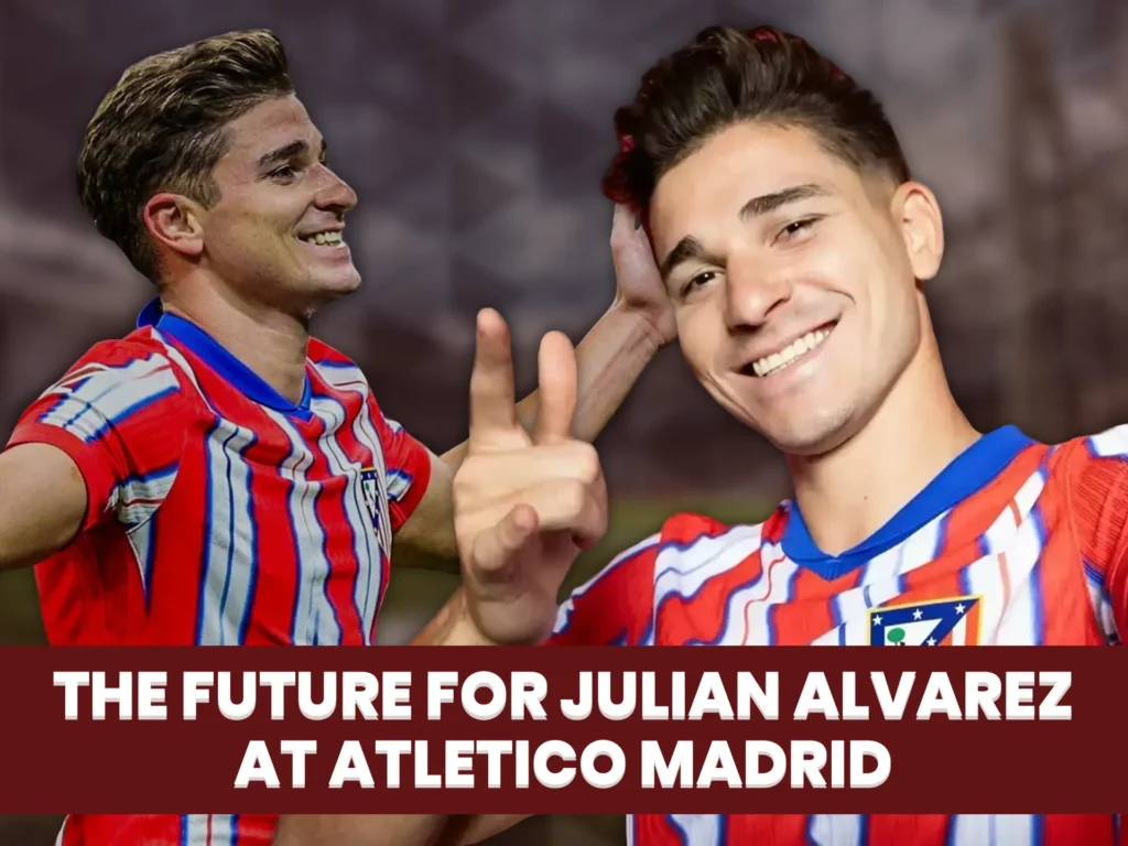 Julian Alvarez has a chance to become one of the best strikers in the world.