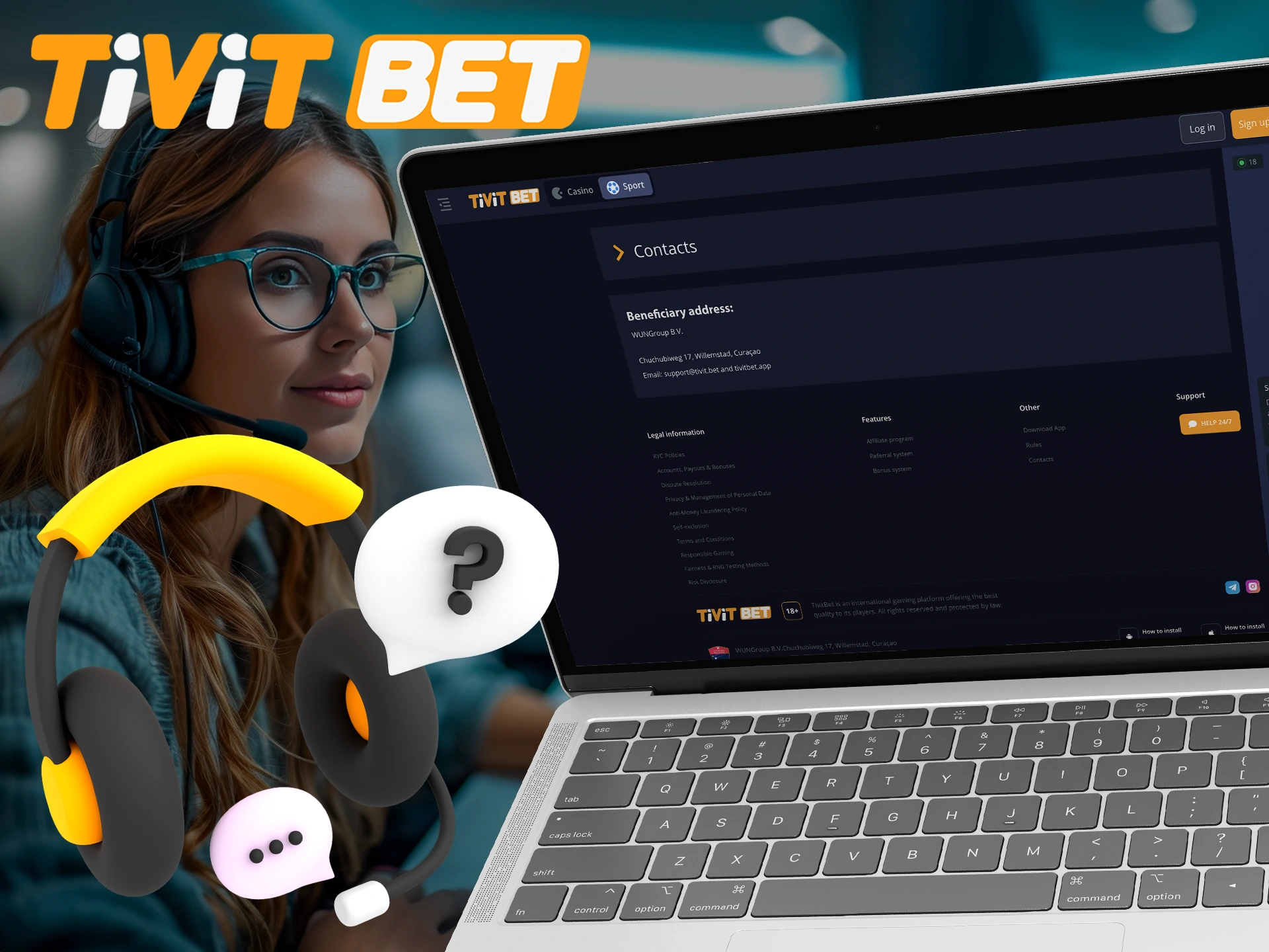 Use support for problems with Tivitbet.