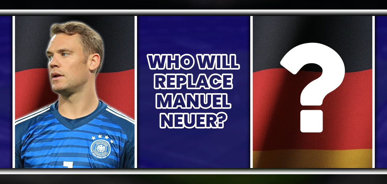 Find out who will take Manuel Neuer's place in the German national team.