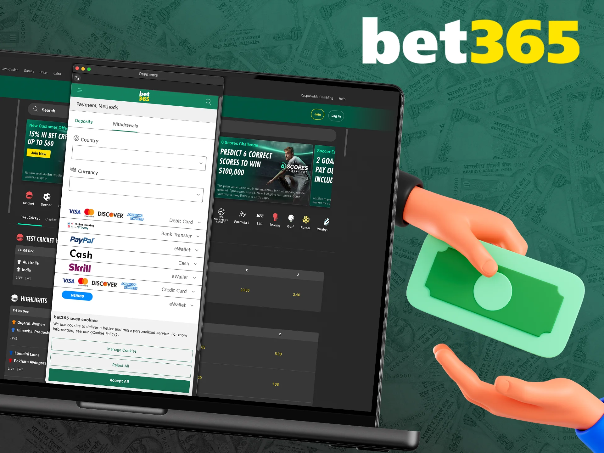 Use any of the available withdrawal methods at bet365.