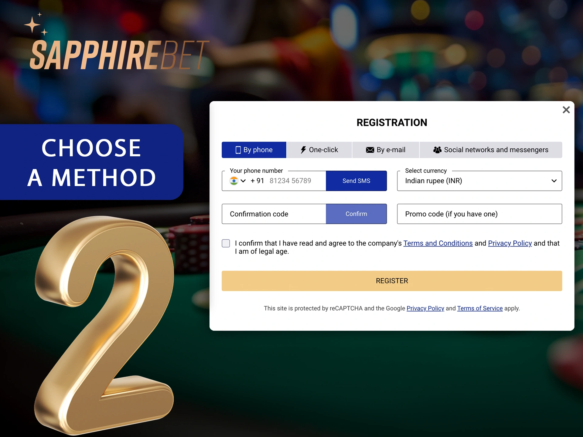 Choose your preferred method of registration with Sapphirebet.