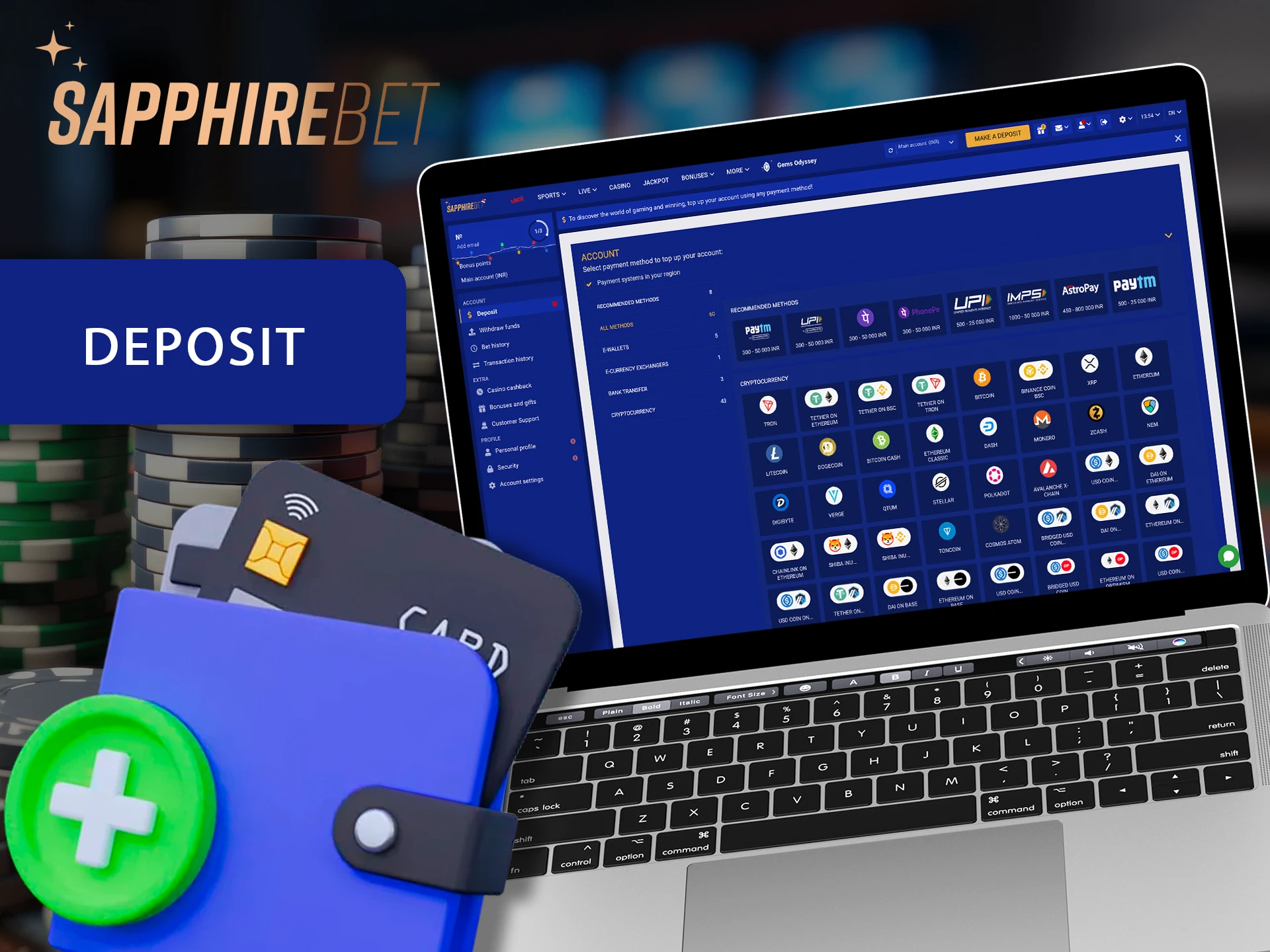 Use deposit methods at Sapphirebet that are convenient for you.