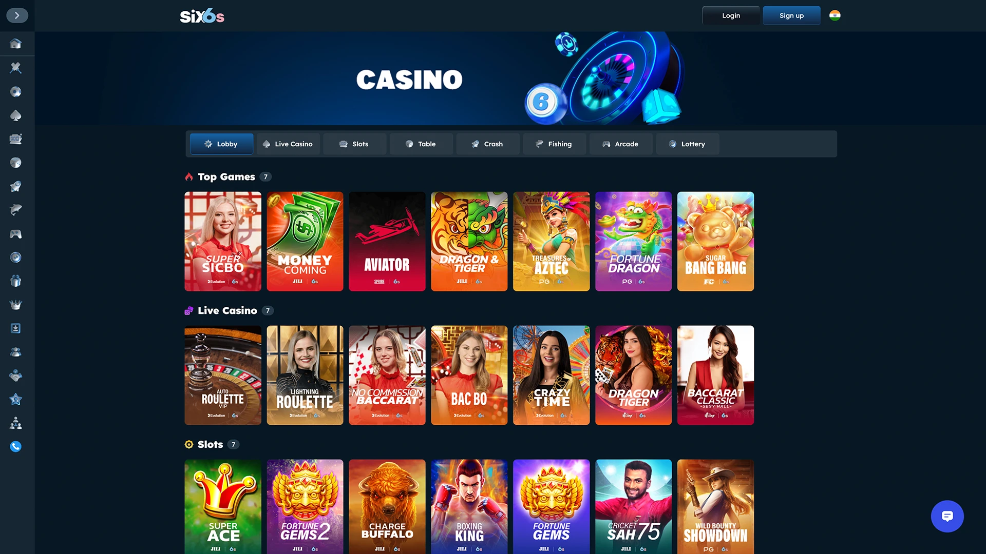 Find your favorite game for you in the Six6s casino section.