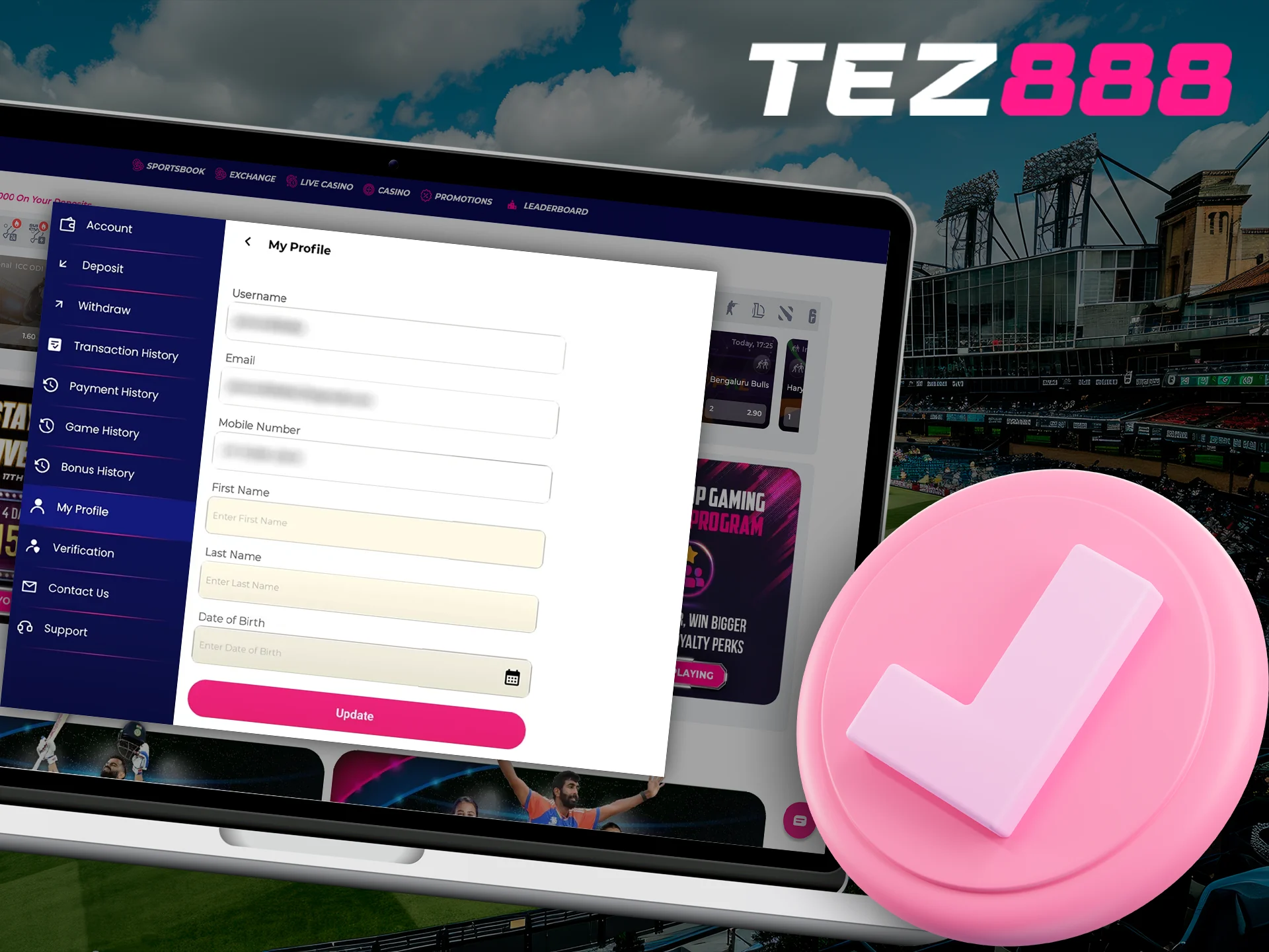 Verify your account to start betting at Tez888.