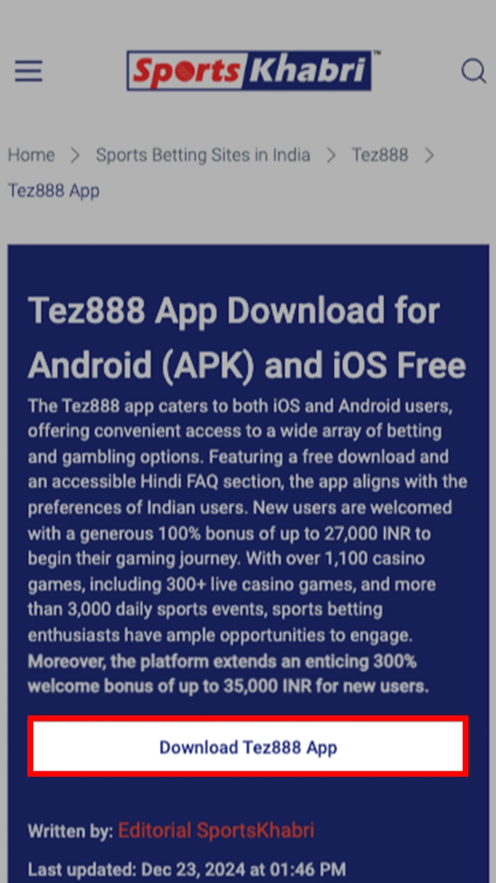 Install the Tez888 safe apk file from this page.