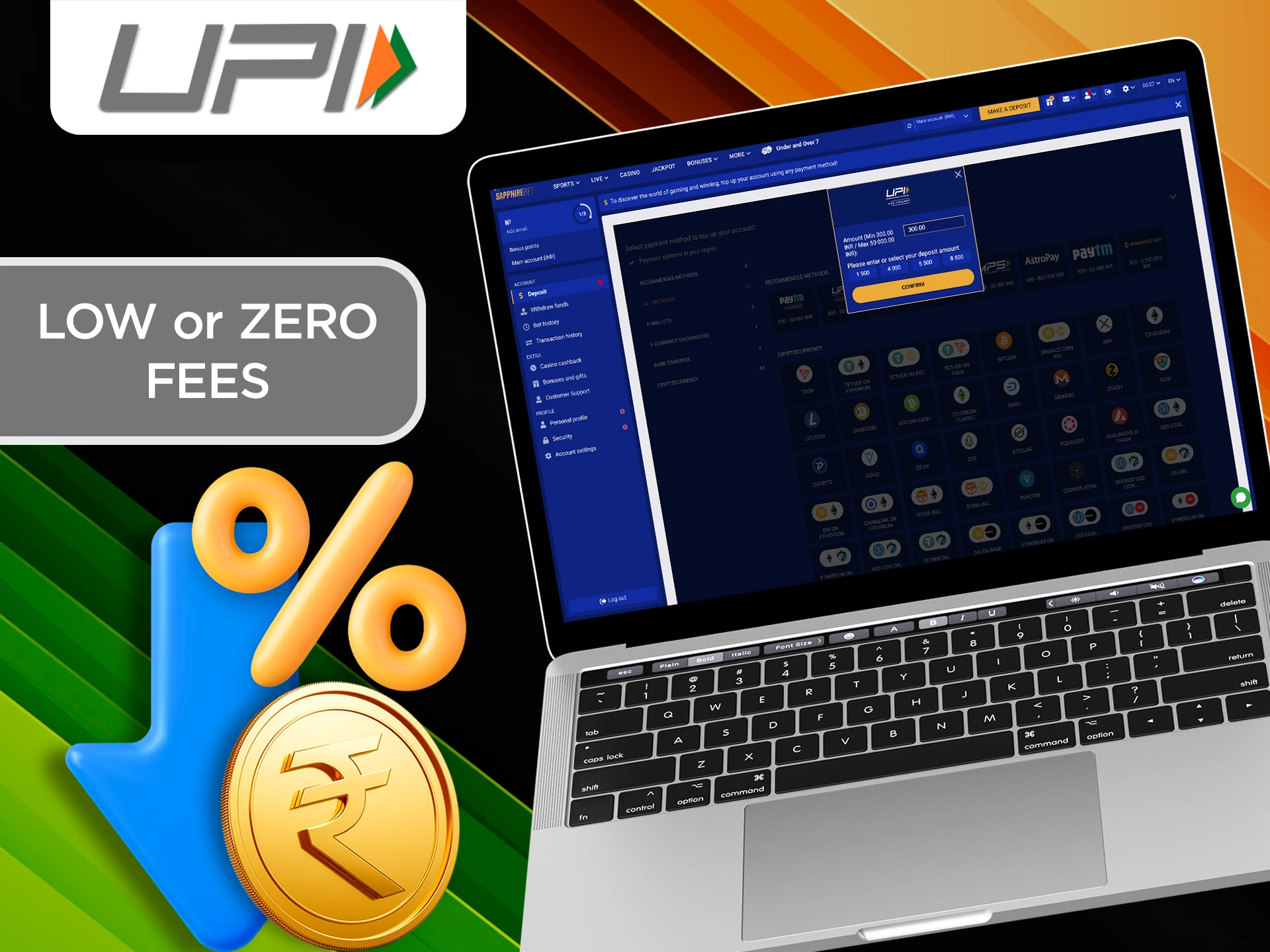 UPI payment system provides its players with minimal or zero commission.