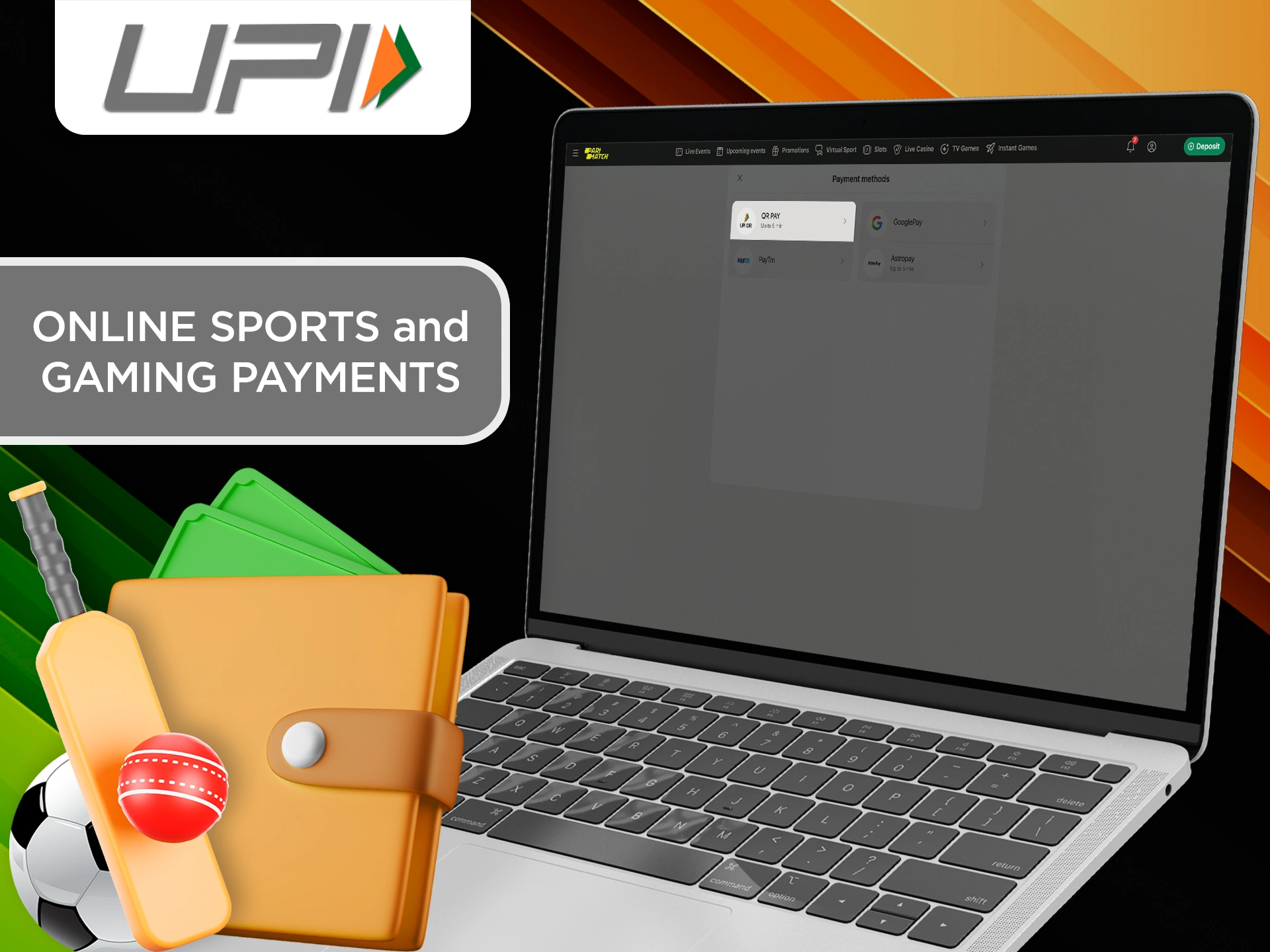 Check out UPI for online sports betting and gambling.