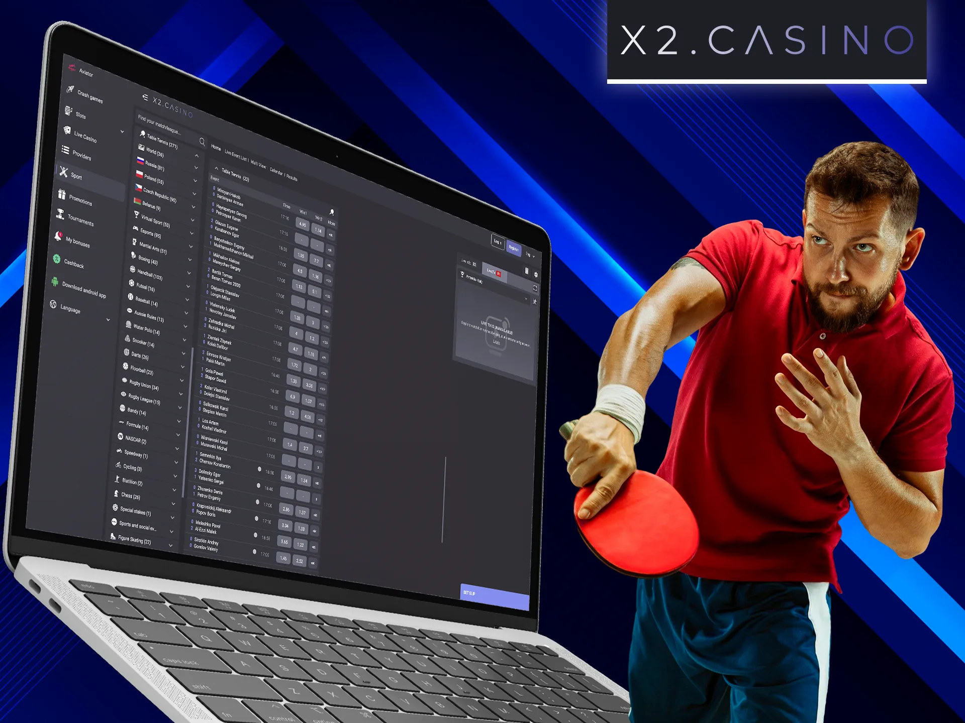 Find your favorite among table tennis players at X2 Casino.