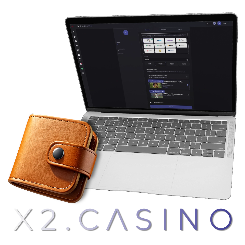 Learn about methods and ways to deposit or withdraw money and X2 Casino.