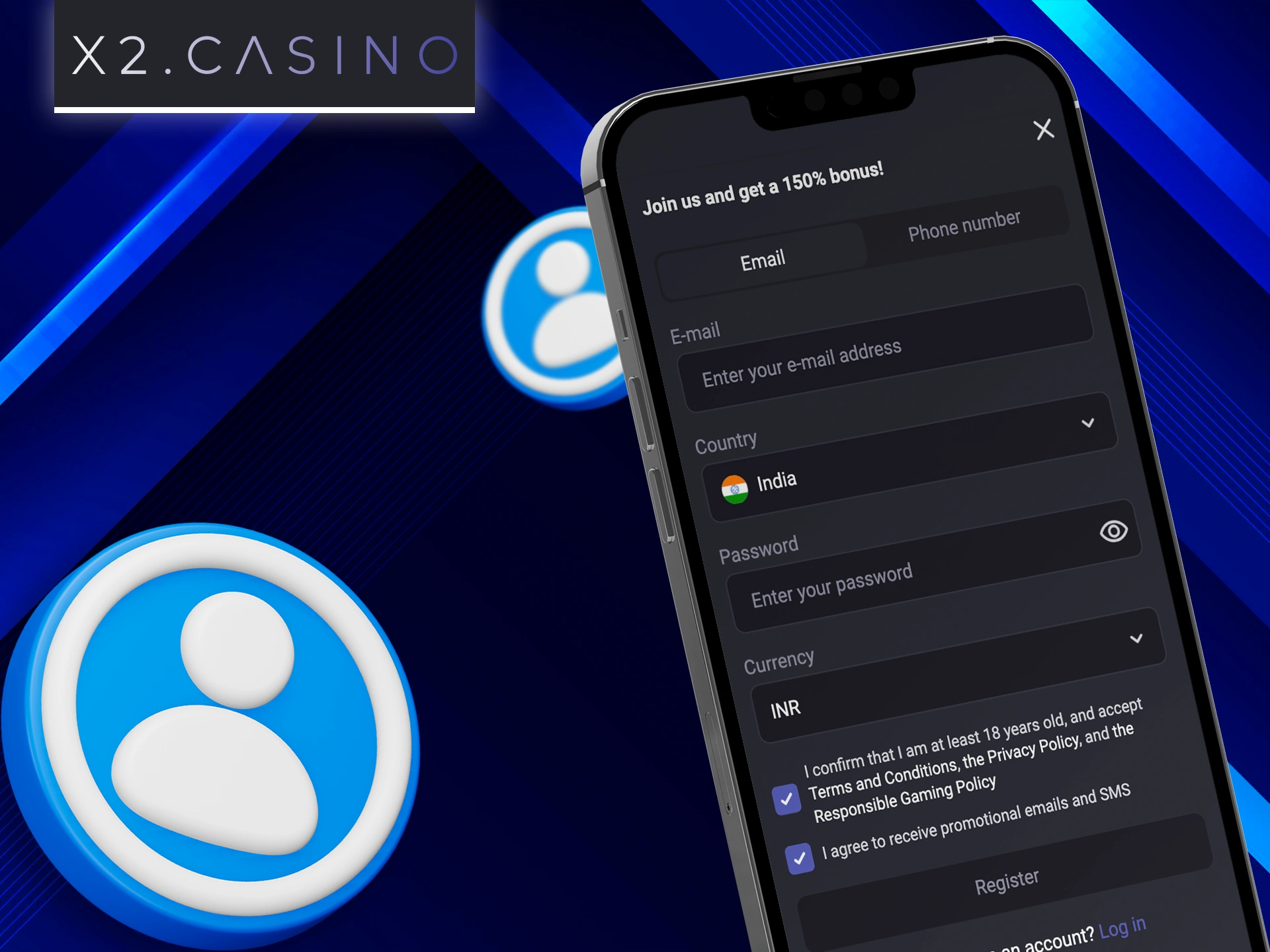 Sign up for X2 Casino using the handy app.