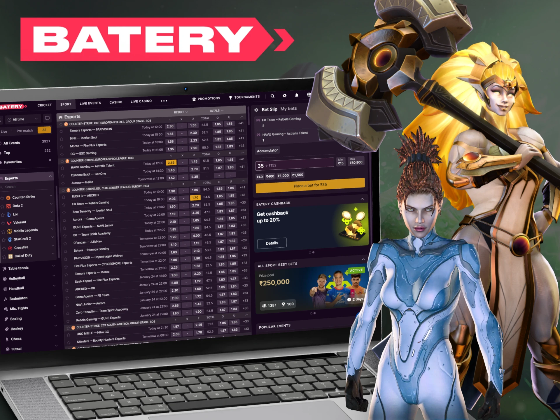 Check out the various esports betting opportunities at Batery.