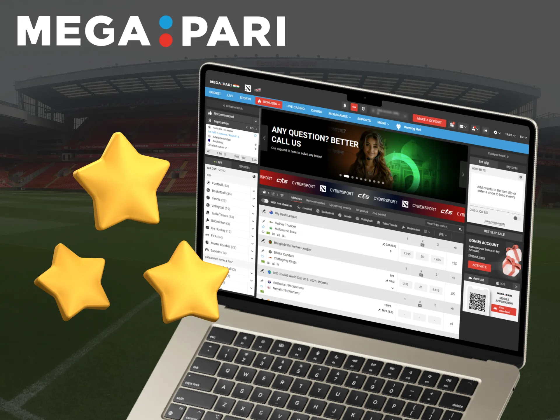 Megapari offers a wide variety of sports and casino games.