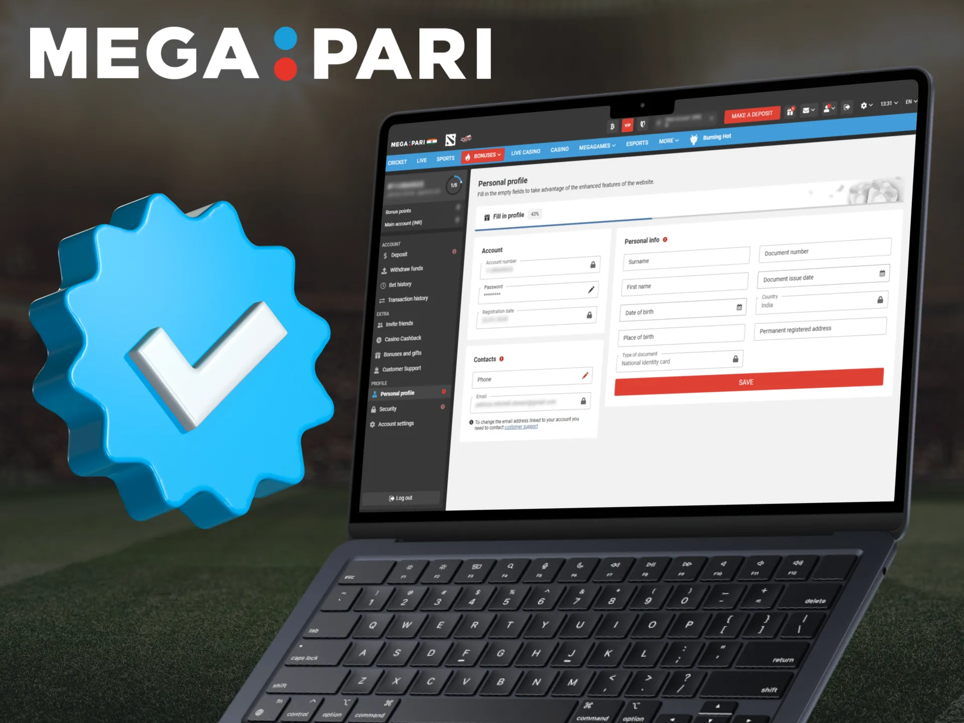 Verification is necessary for Megapari Casino Online.