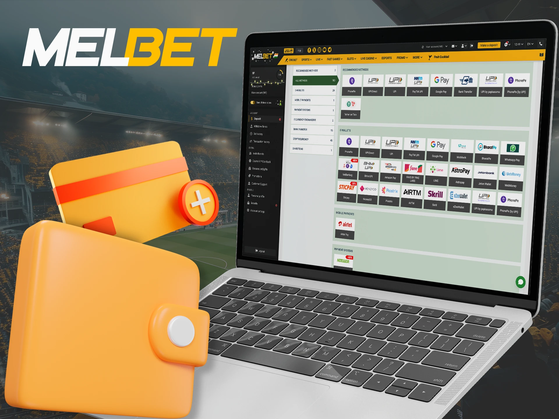 Deposit only with convenient and fast methods at Melbet.