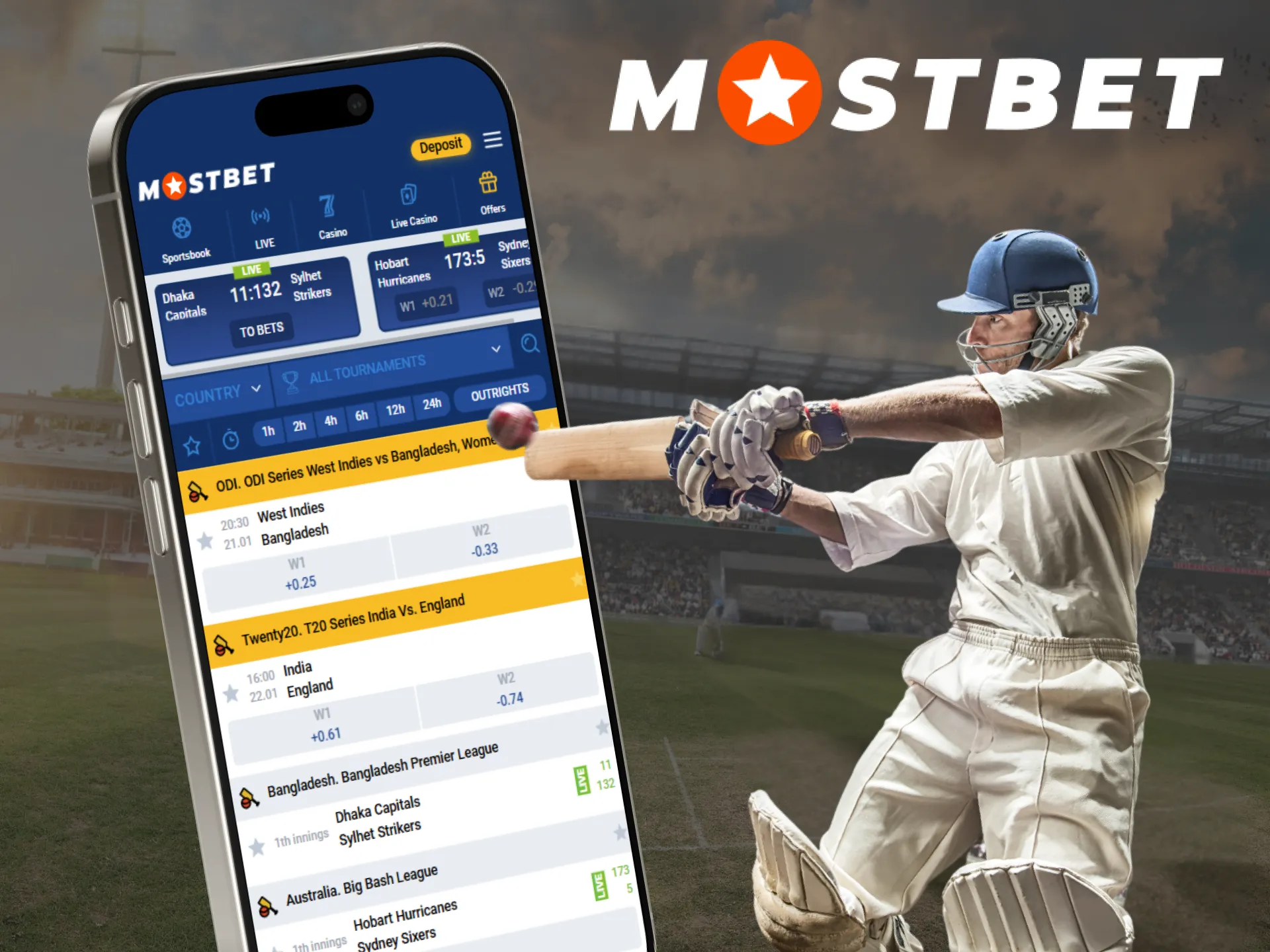 The Mostbet app offers betting on cricket.