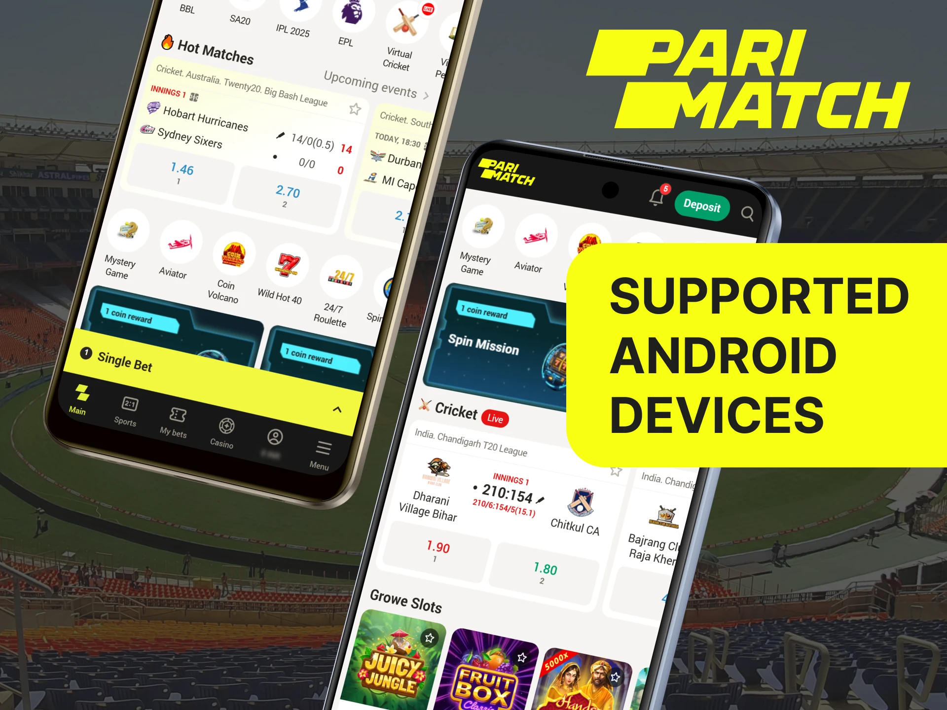 The Parimatch mobile app is compatible with most popular Android devices.