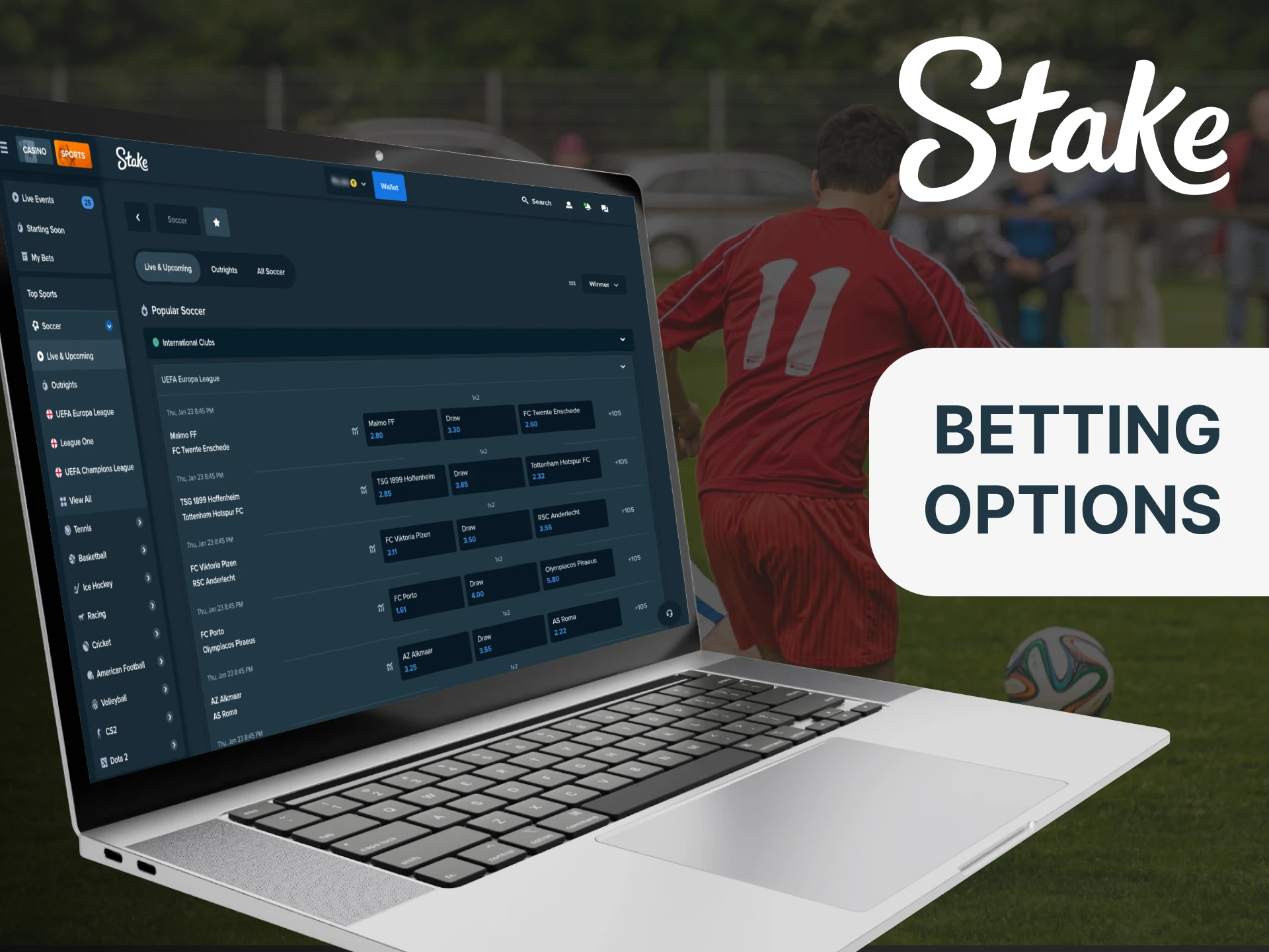 Enjoy betting both on future and real-time sports events via Stake.