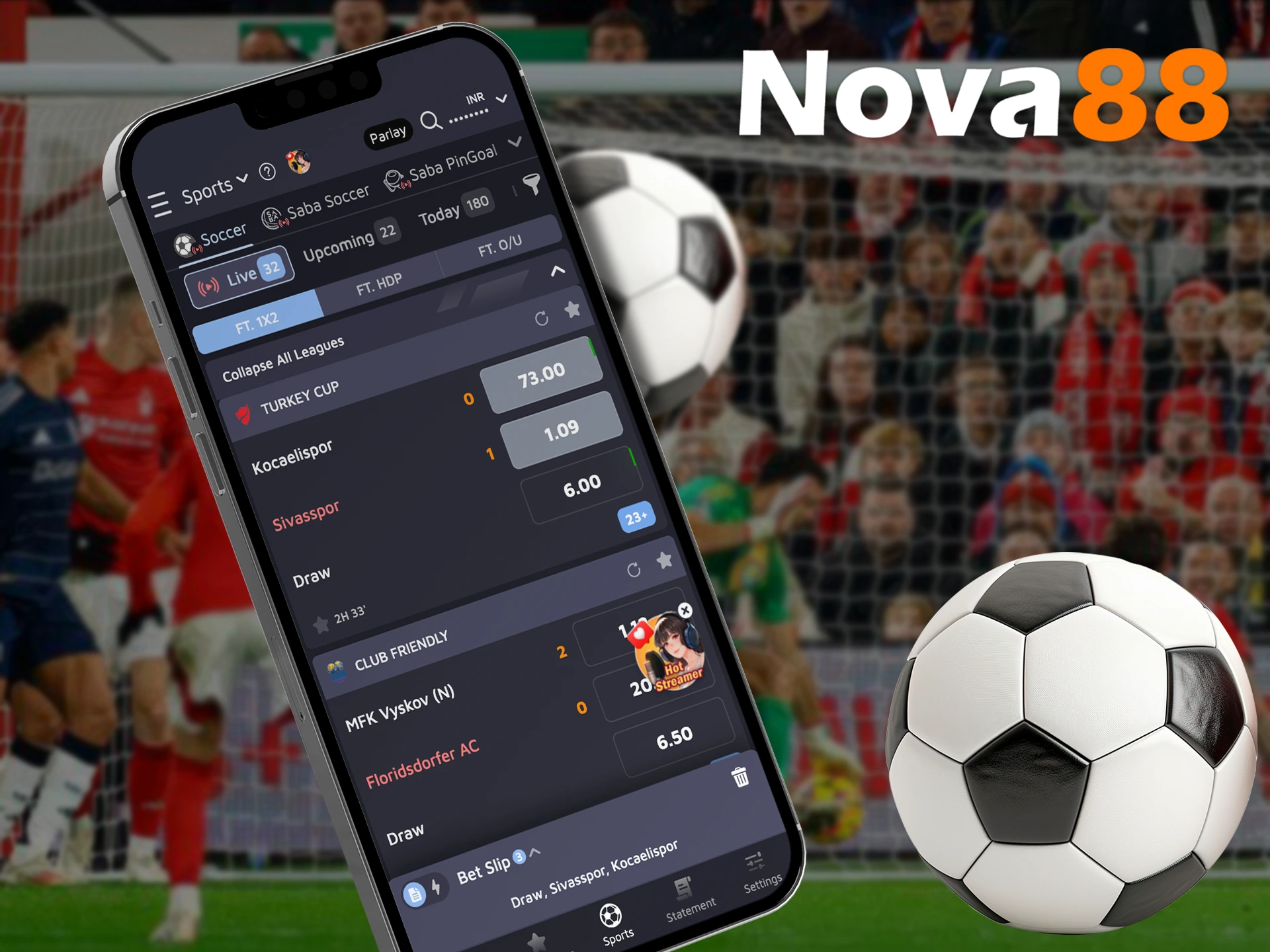 Place your bets on the favorite soccer teams in the Nova88 app.